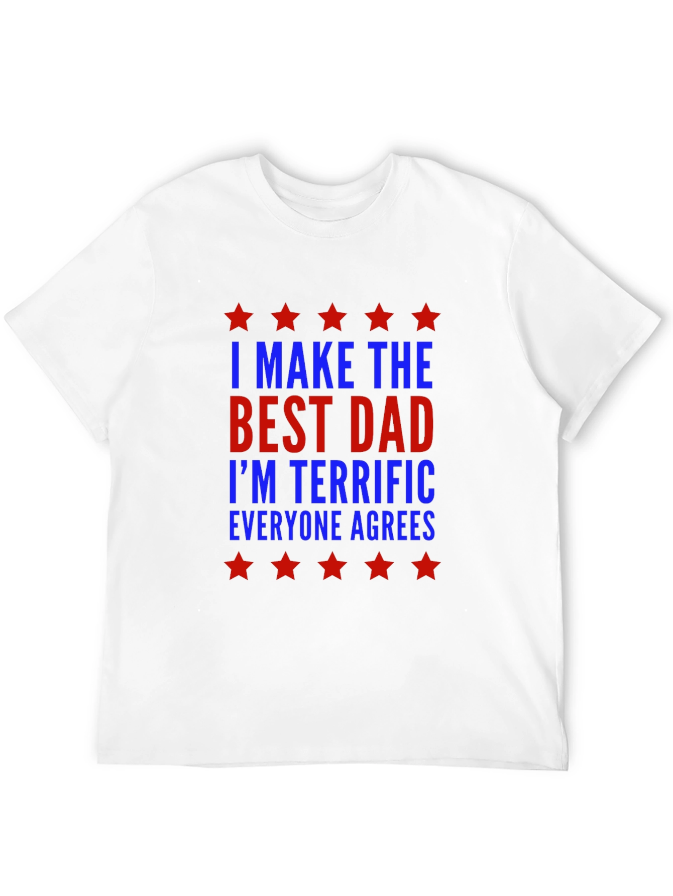 Best Dad Ever Graphic T-Shirt