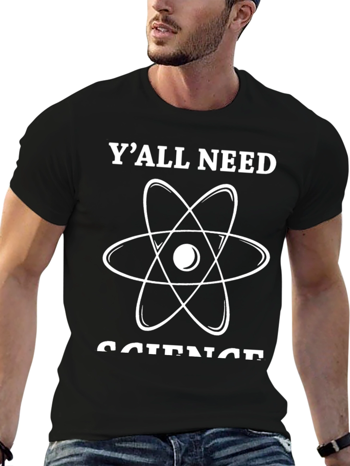 Science T-Shirt - Yall Need Science