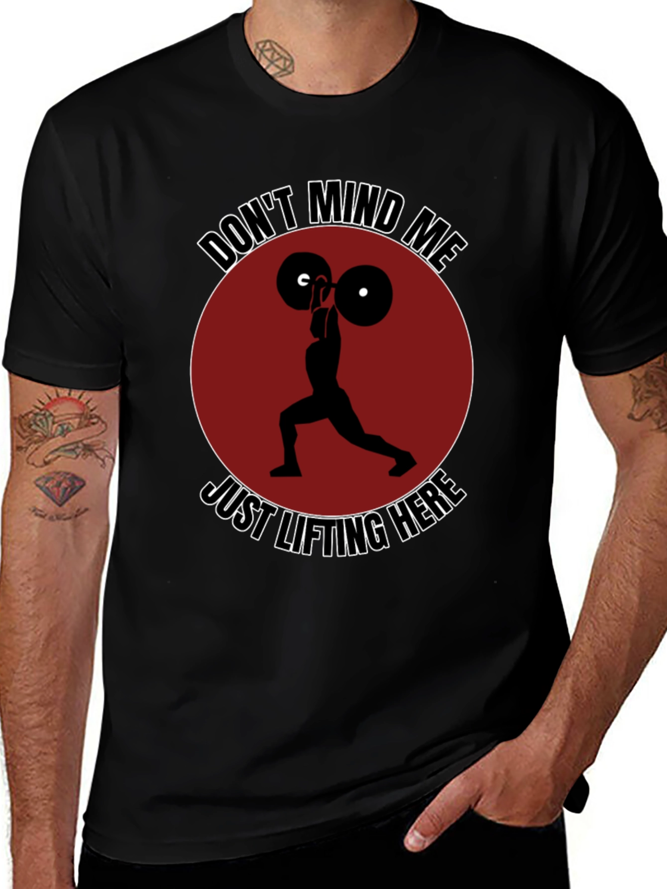 Funny Weightlifting Graphic T-Shirt - Dont Mind Me!