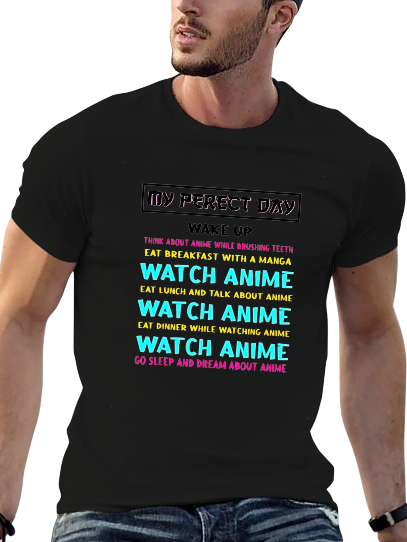 My Perfect Anime Day T-Shirt