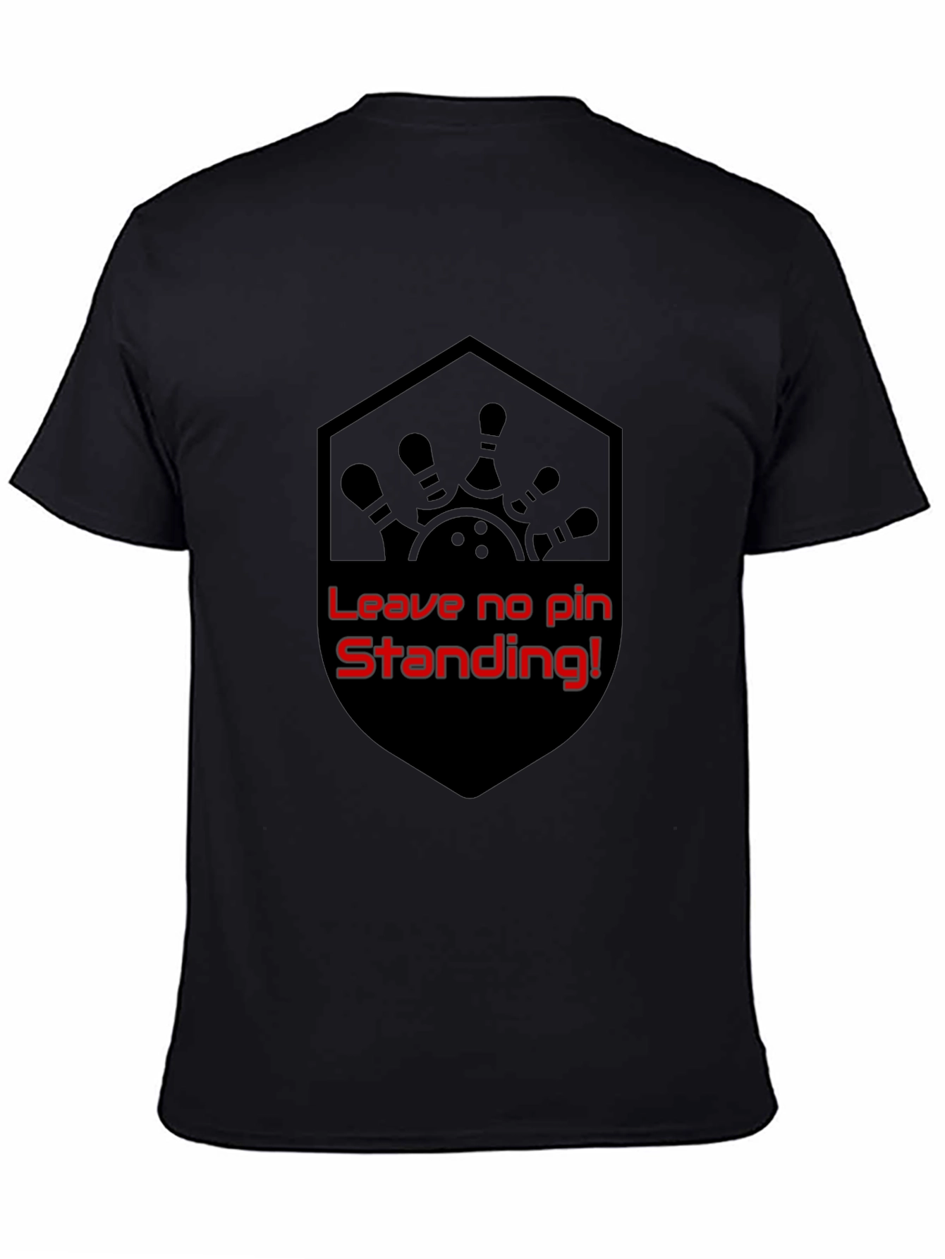 Bowling Strike T-Shirt - Leave No Pin Standing!