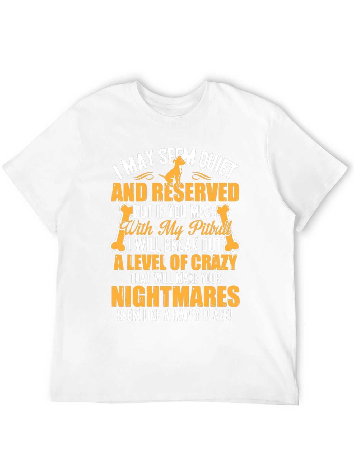 Quiet and Reserved Pitbull T-Shirt