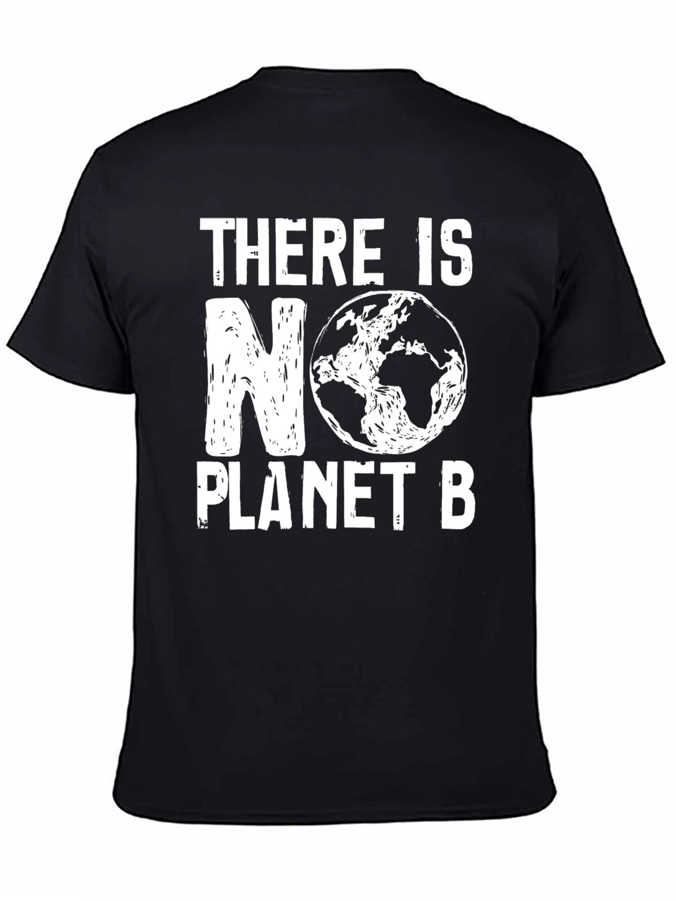 There Is No Planet B T-Shirt