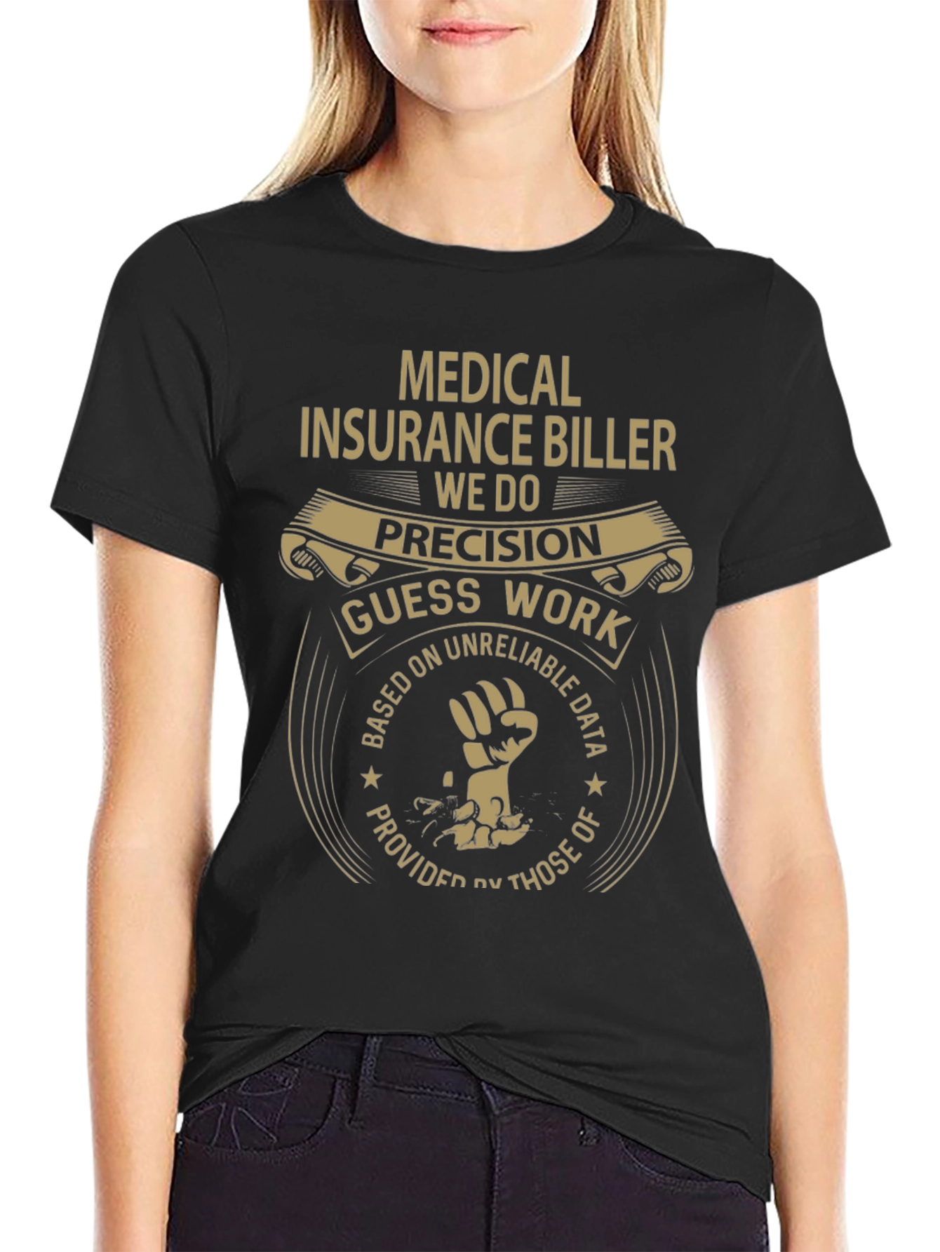 Medical Insurance Biller T-Shirt - Precision Apparel