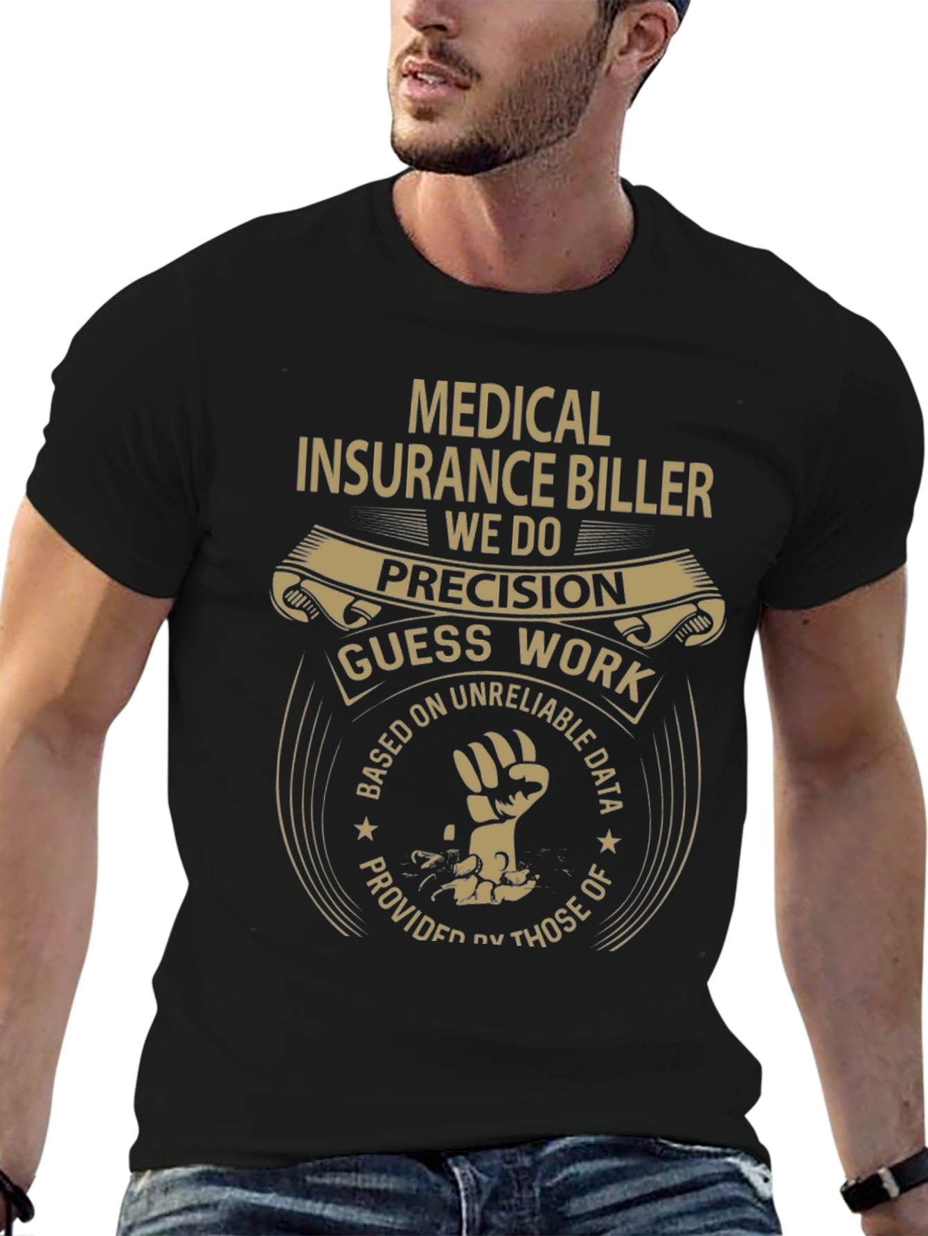 Medical Insurance Biller T-Shirt - Precision Apparel