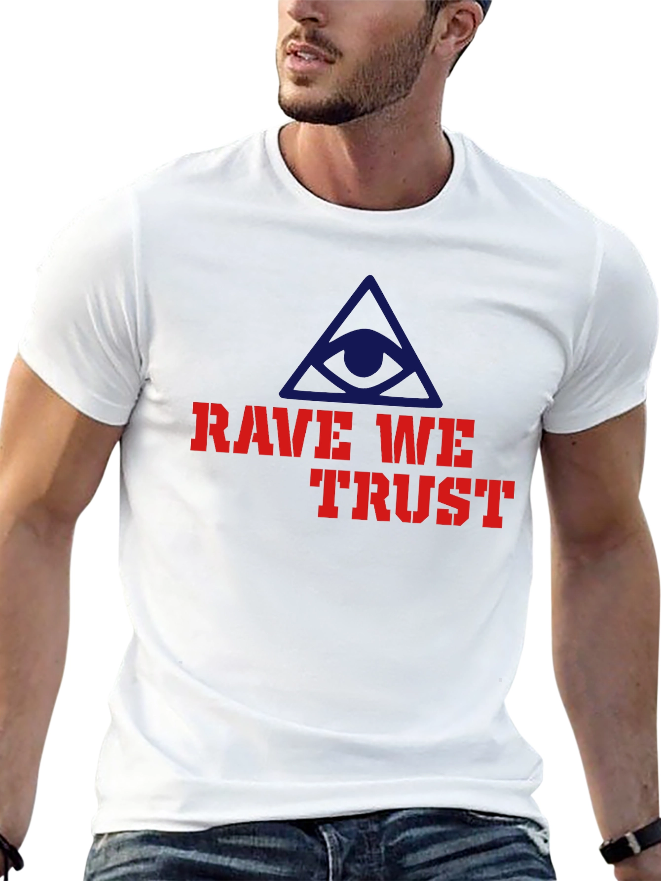 Rave We Trust Graphic T-Shirt - All Seeing Eye