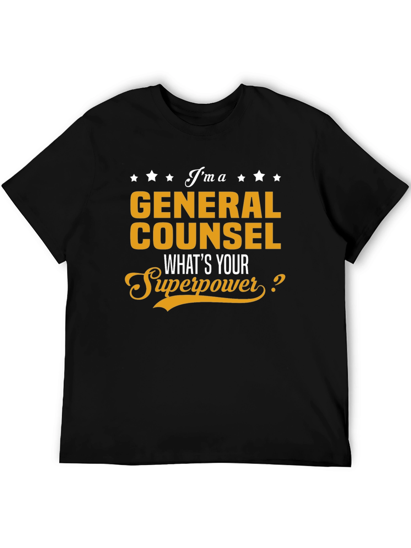 General Counsel Superpower T-Shirt