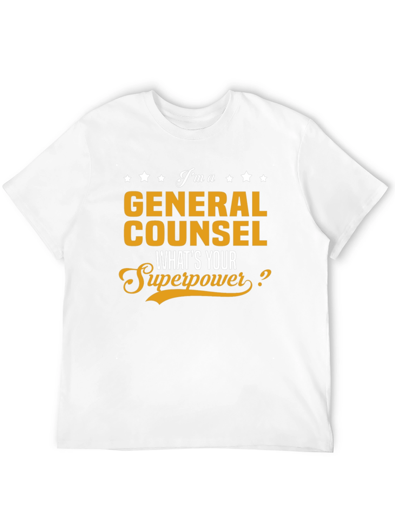 General Counsel Superpower T-Shirt