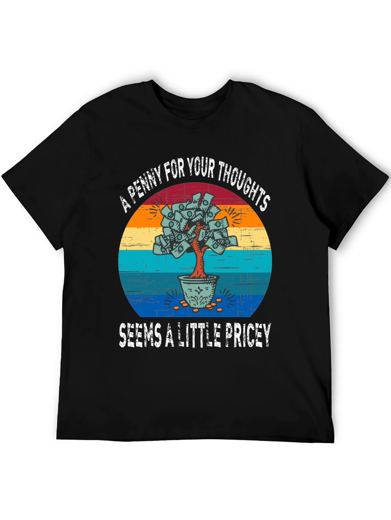 Penny For Your Thoughts Graphic Tee