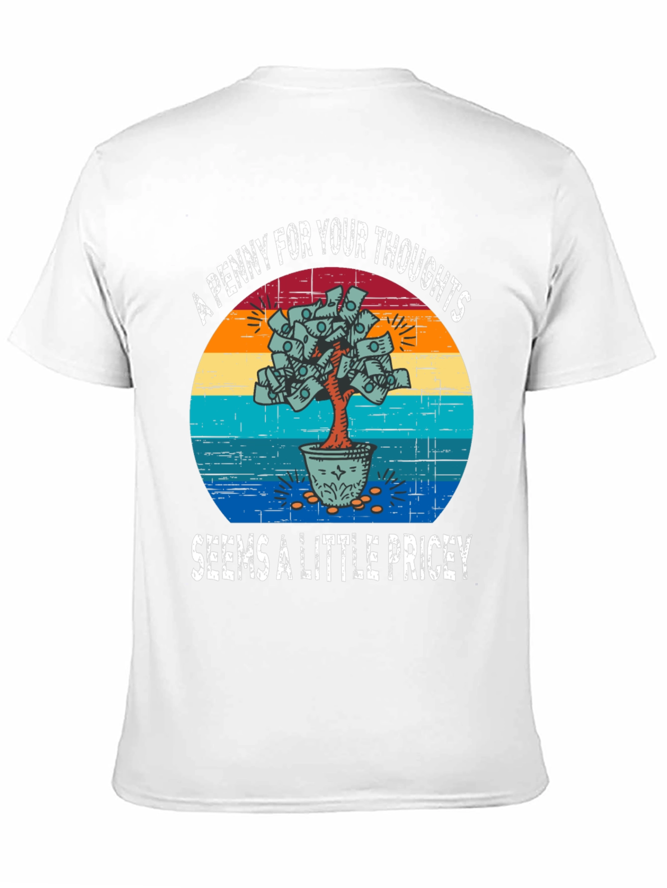 Penny For Your Thoughts Graphic Tee