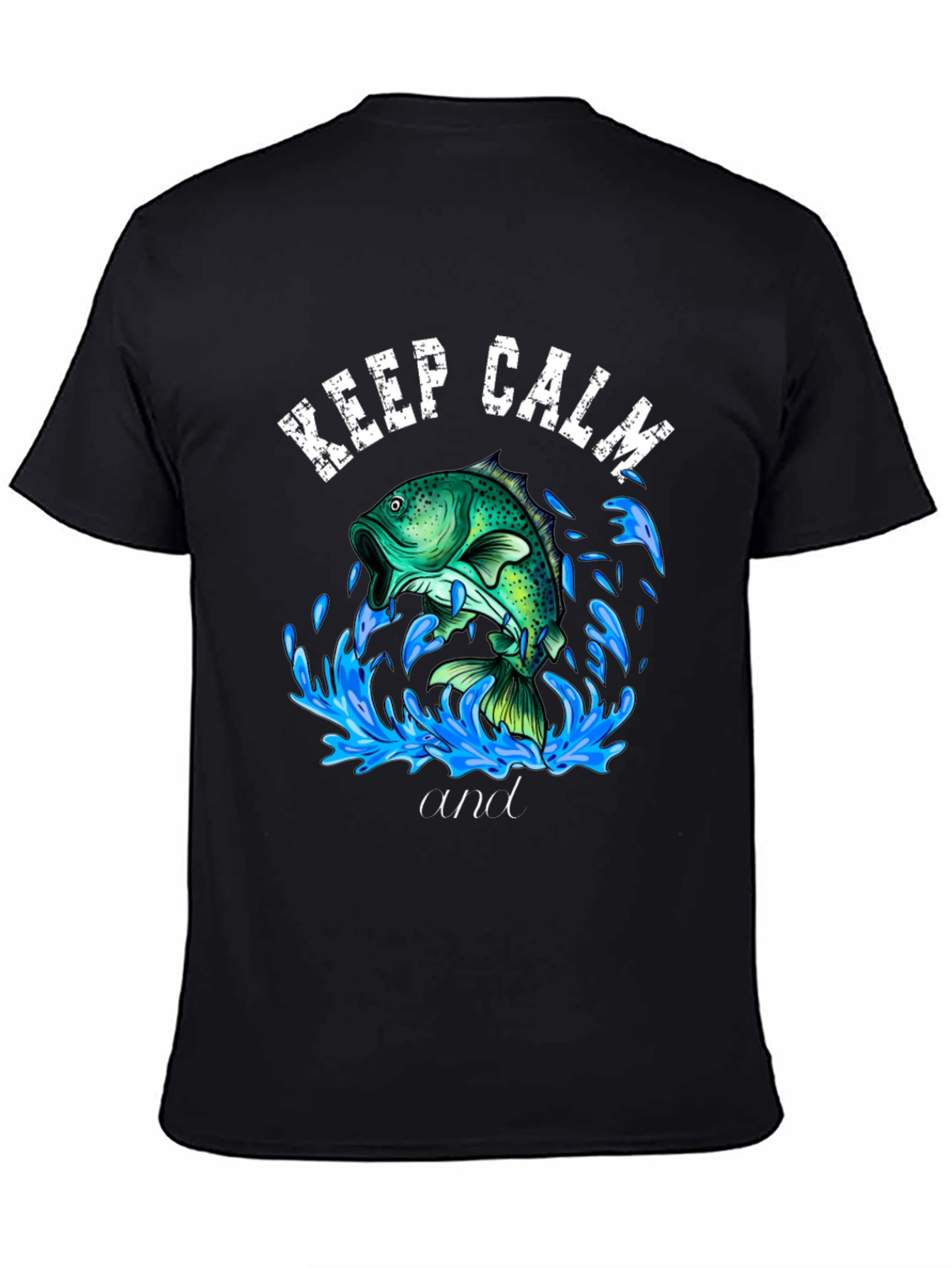 Keep Calm and Fish Black Graphic T-Shirt