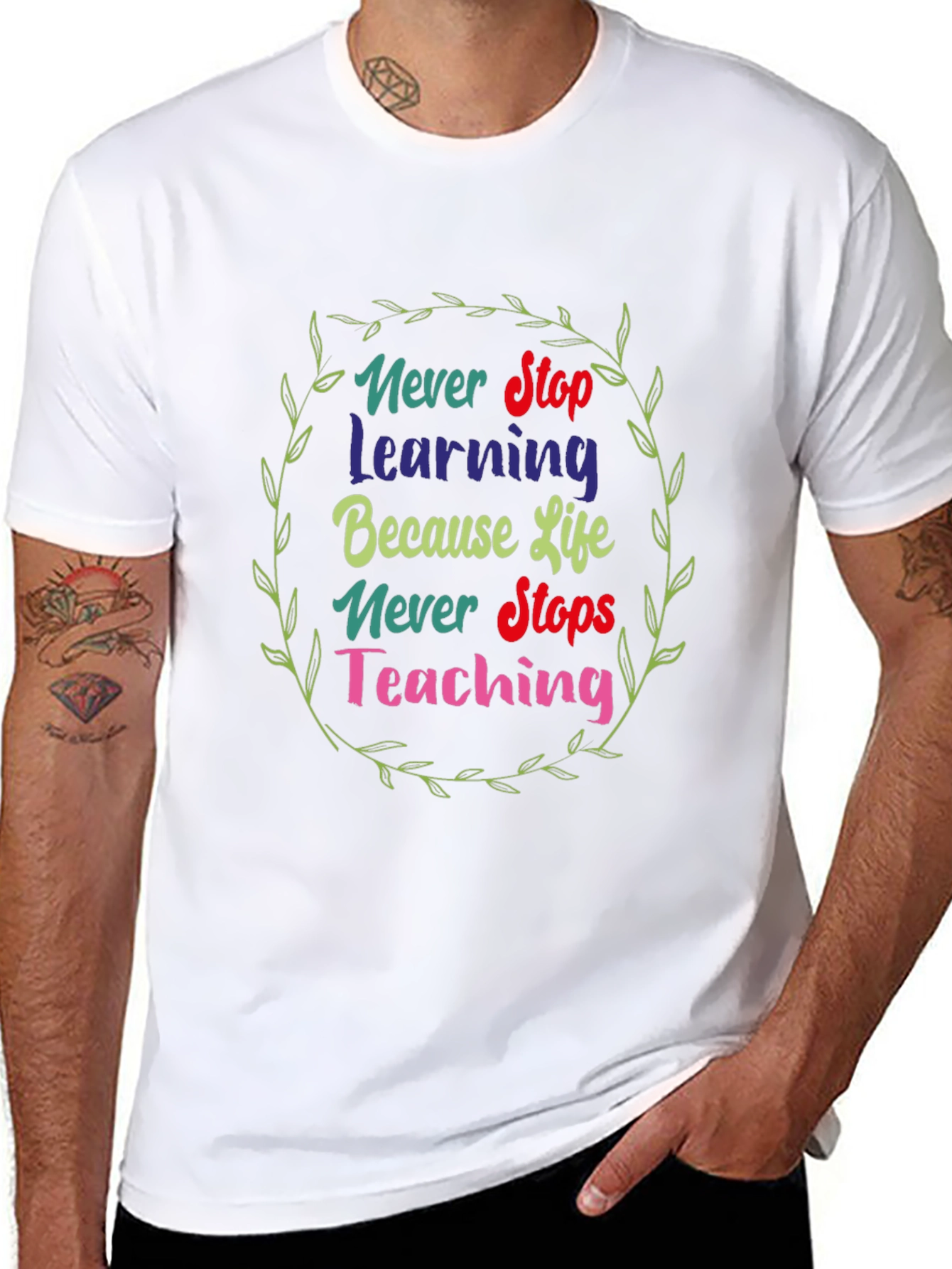 Inspirational Never Stop Learning Graphic Tee