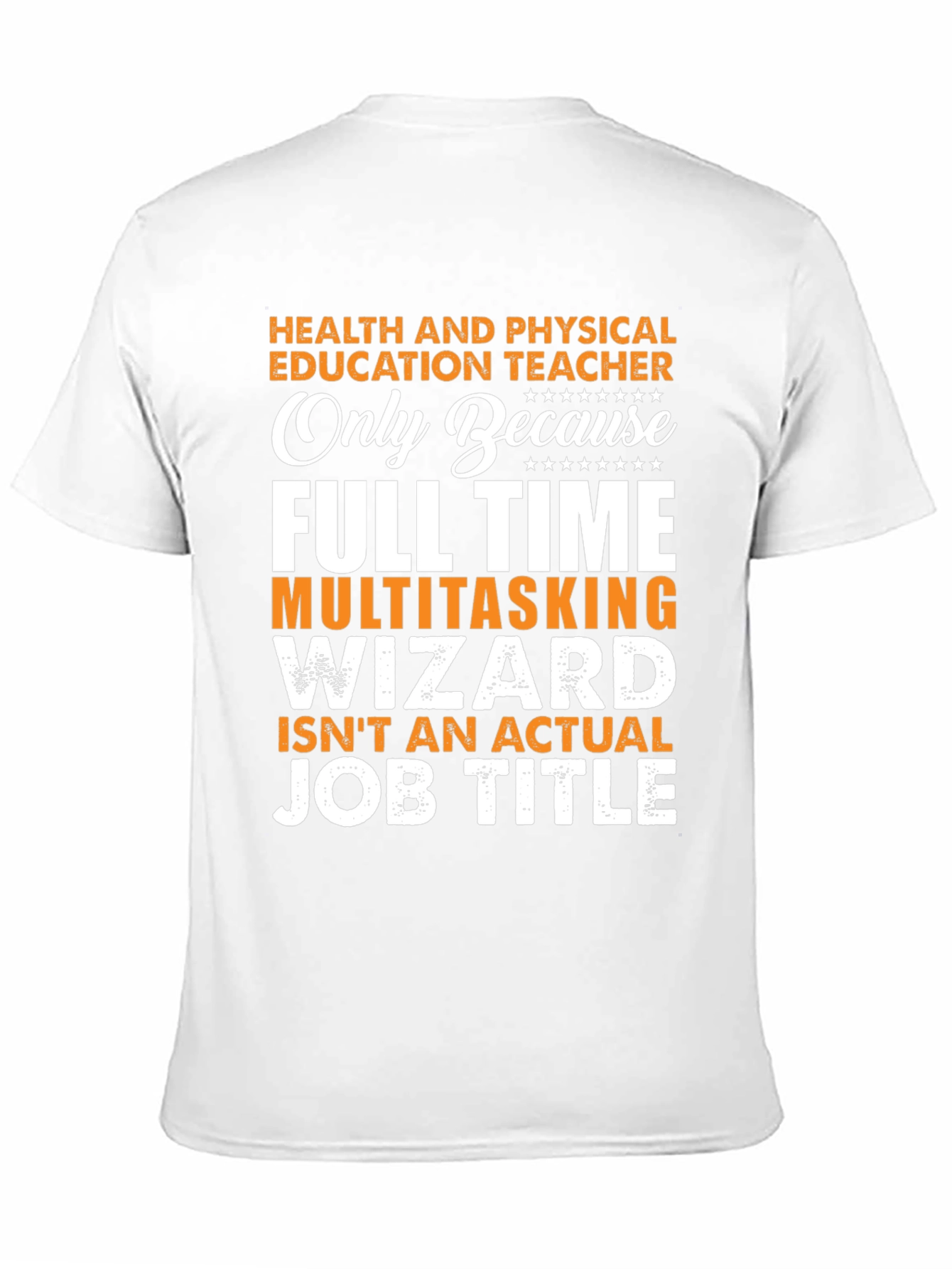 Health & Physical Education Teacher T-Shirt