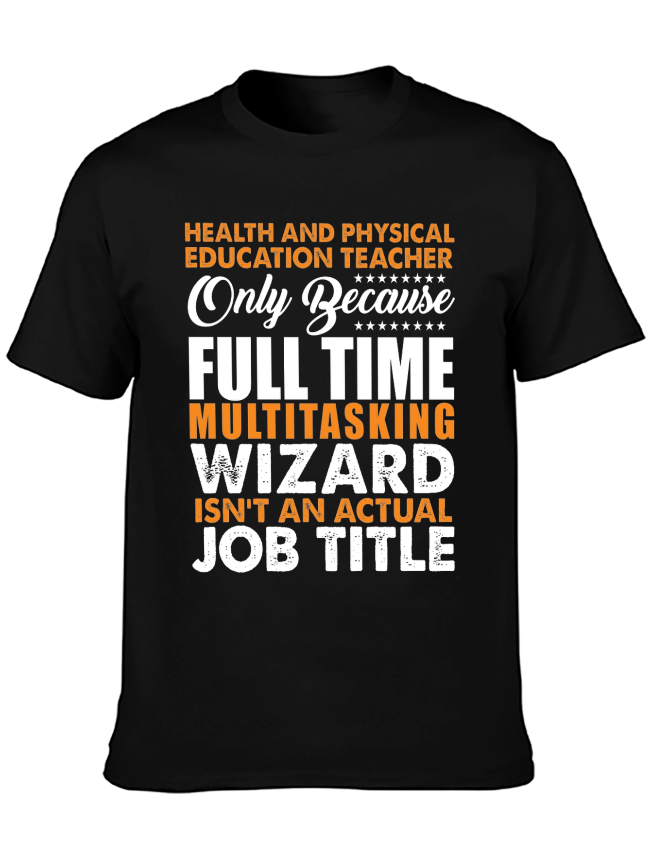 Health & Physical Education Teacher T-Shirt