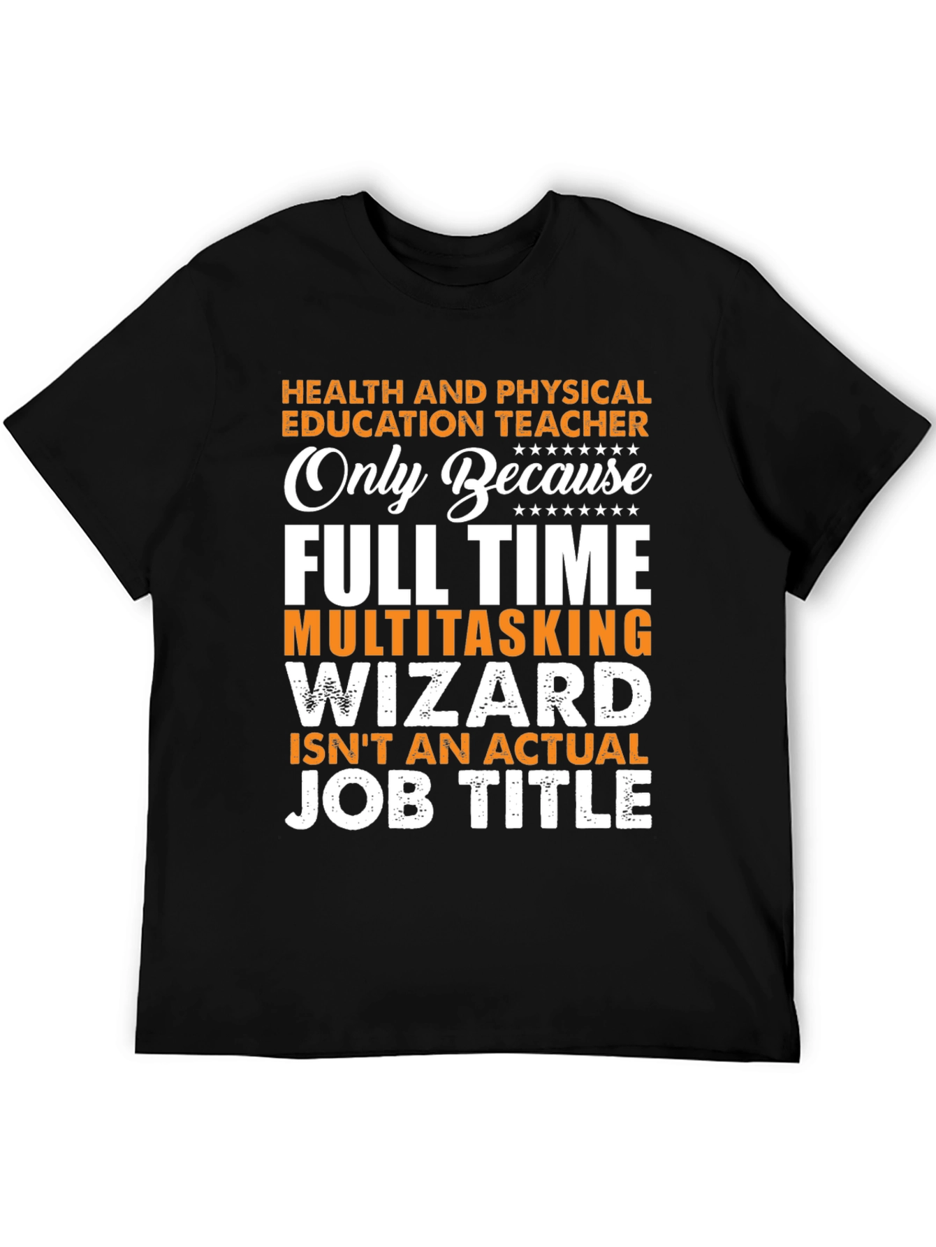 Health & Physical Education Teacher T-Shirt