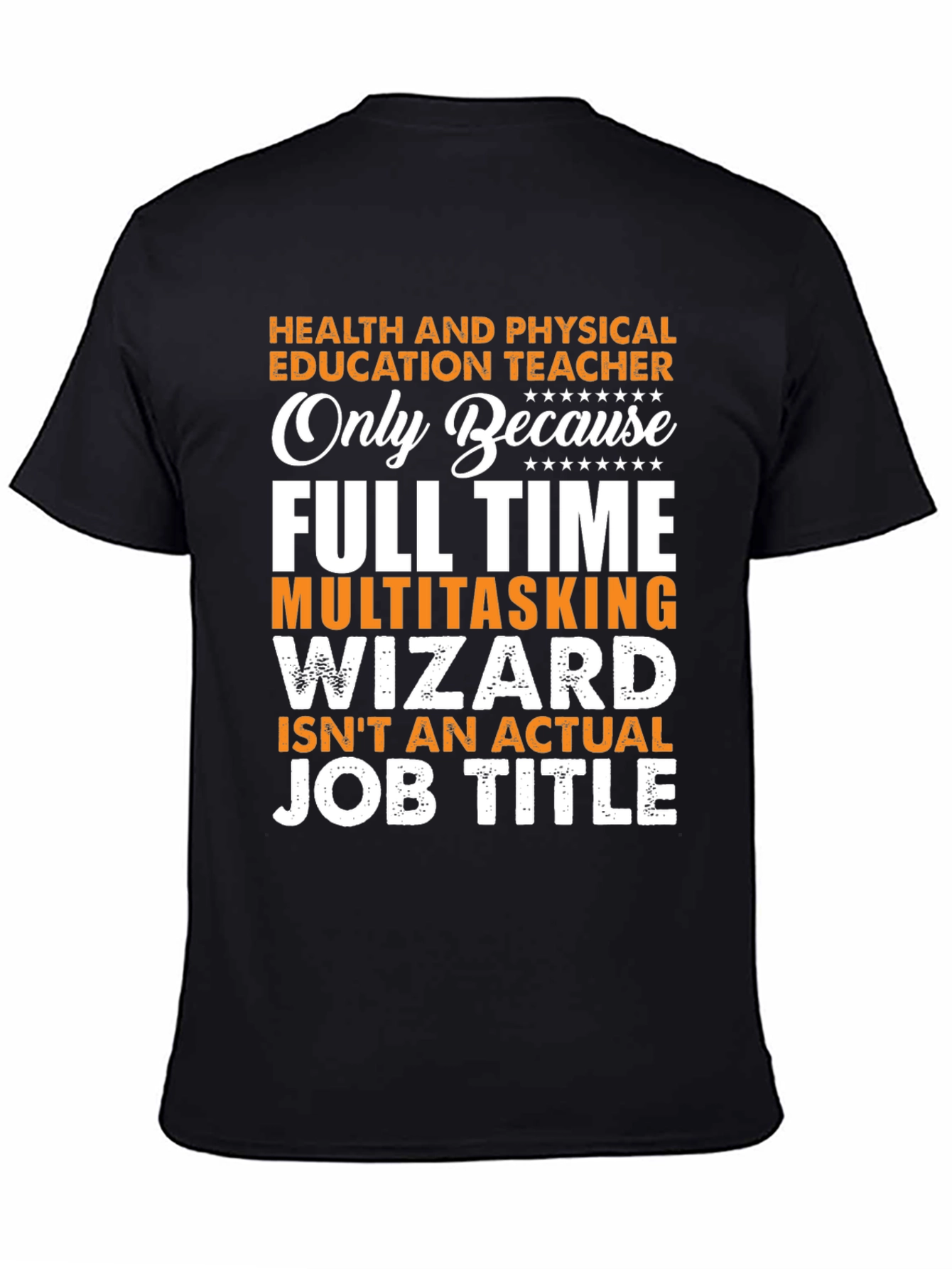 Health & Physical Education Teacher T-Shirt