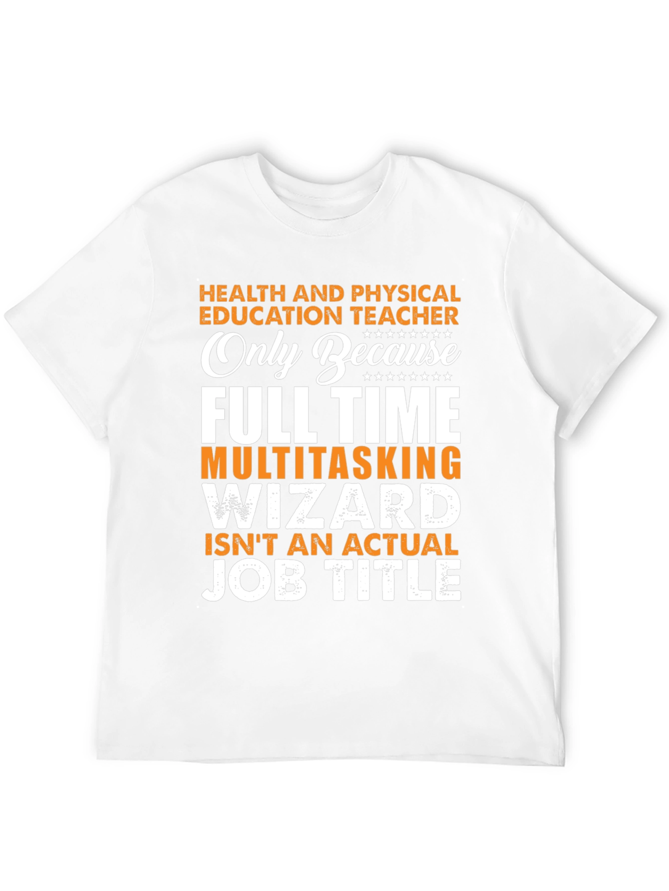Health & Physical Education Teacher T-Shirt