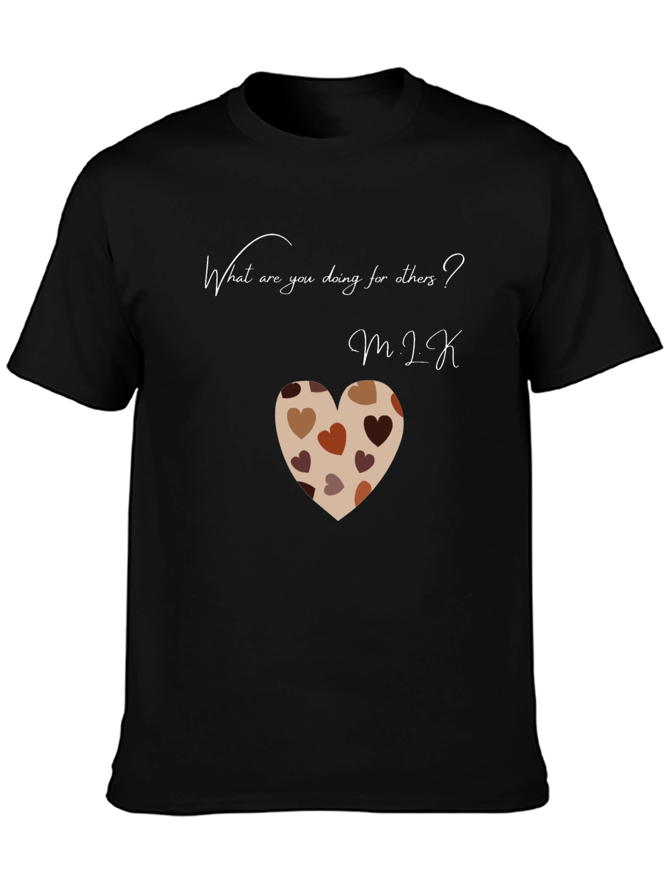 What Are You Doing For Others T-Shirt