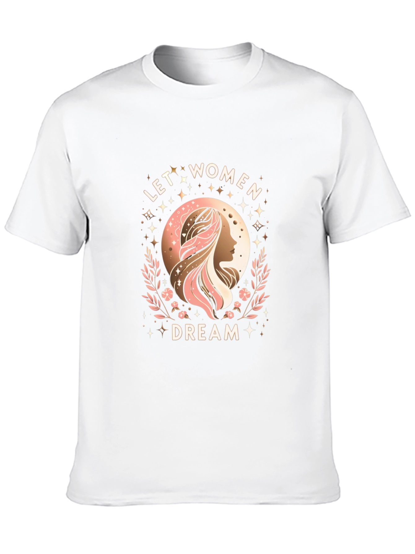 Feminist Graphic Tee - Let Women Dream