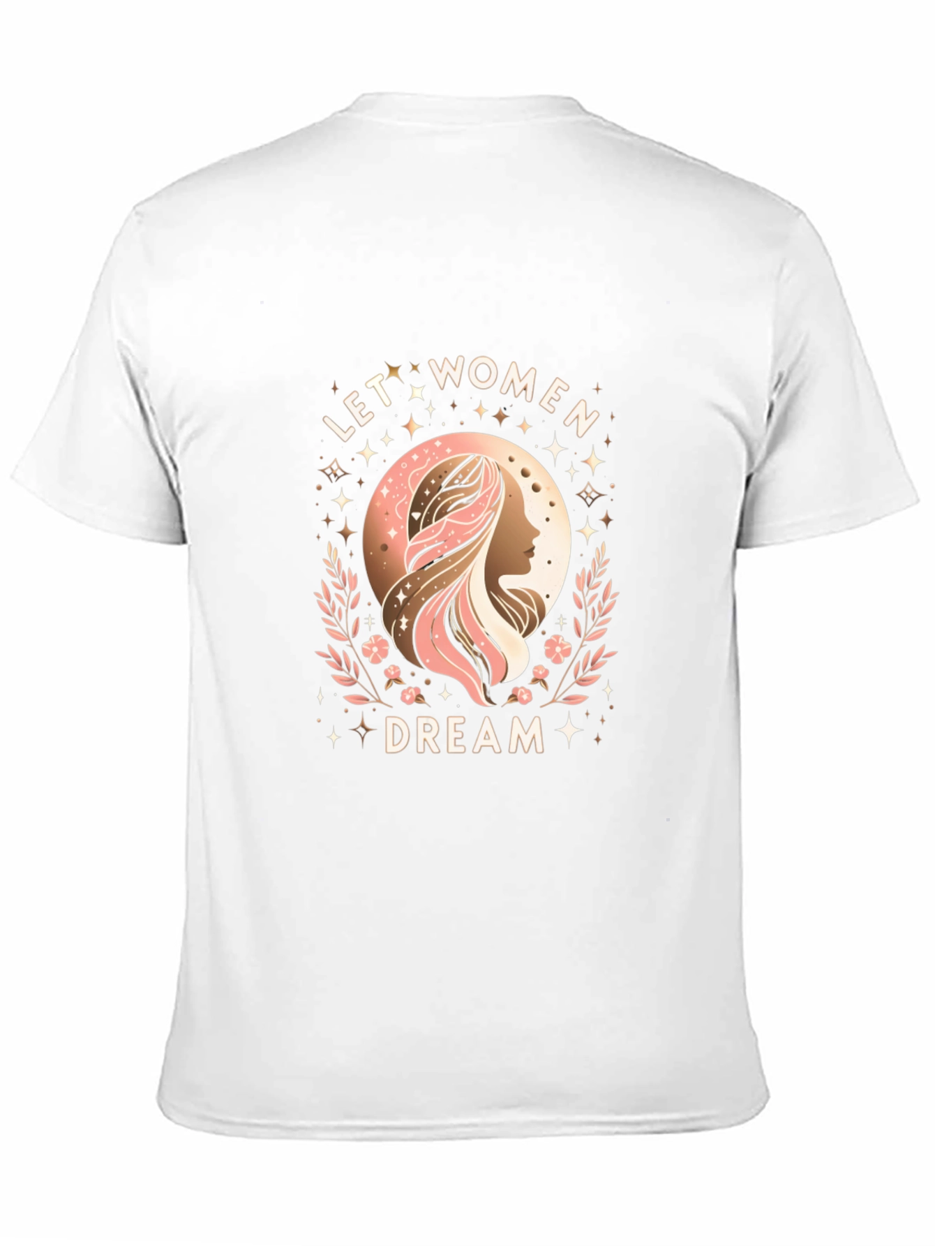 Feminist Graphic Tee - Let Women Dream