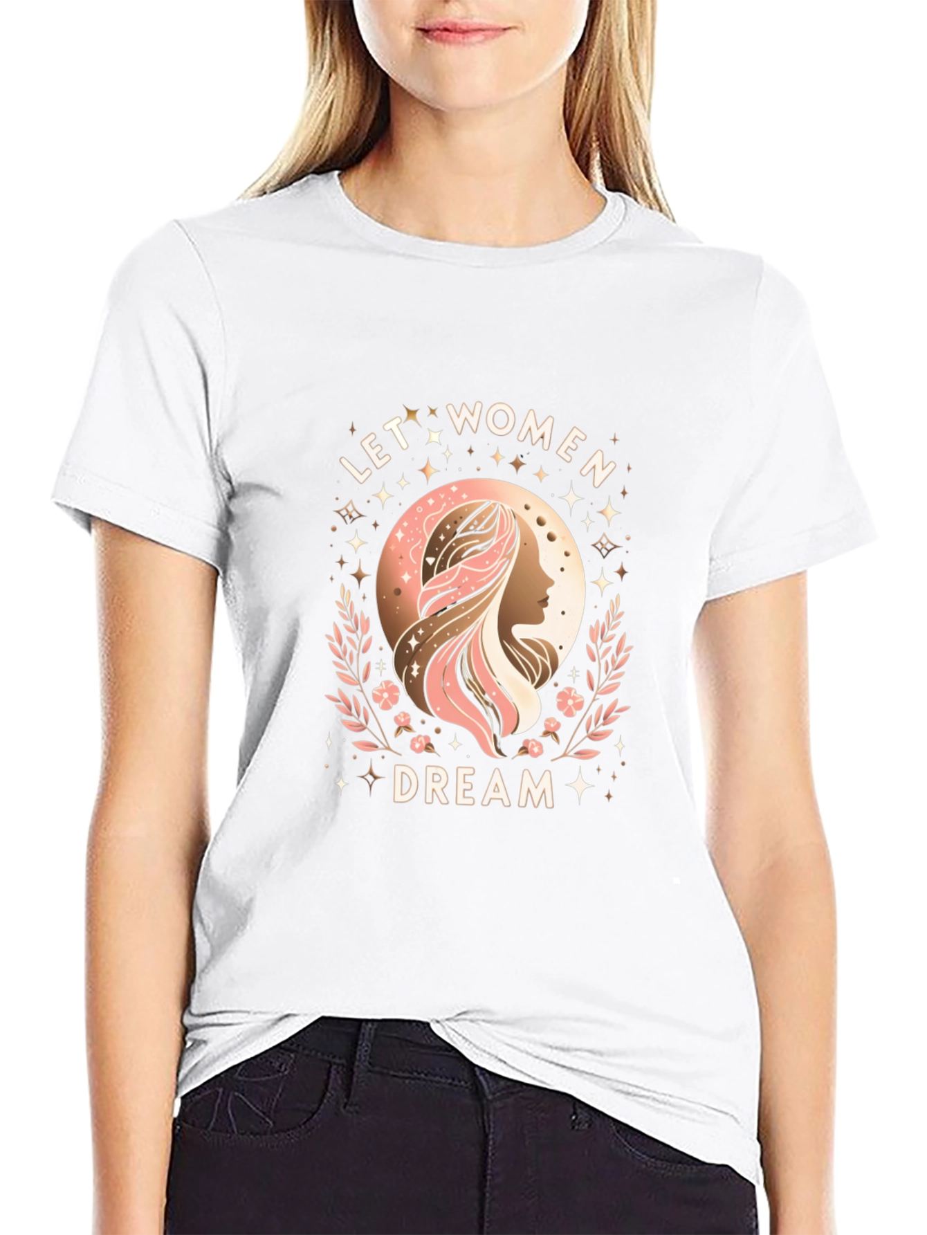 Feminist Graphic Tee - Let Women Dream