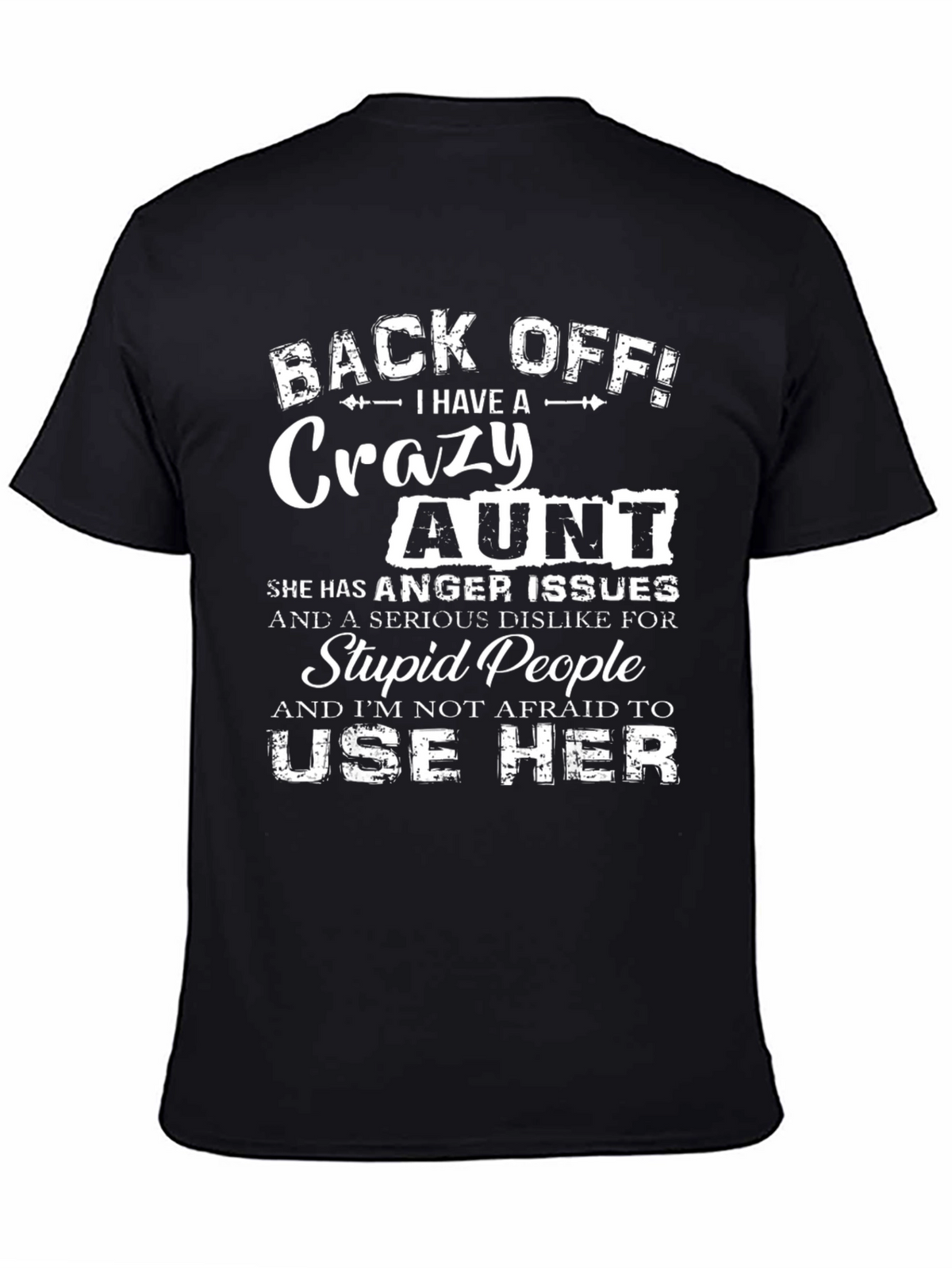 Back Off! Crazy Aunt Graphic Tee