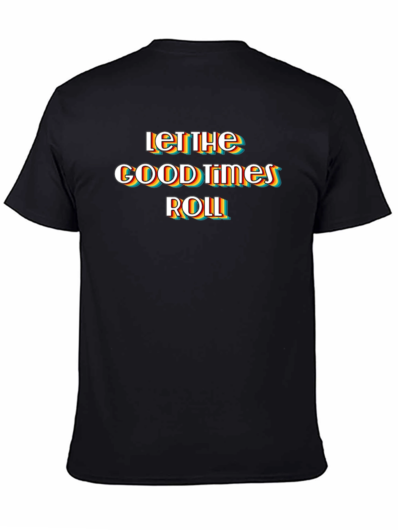 Let The Good Times Roll Black Graphic Tee