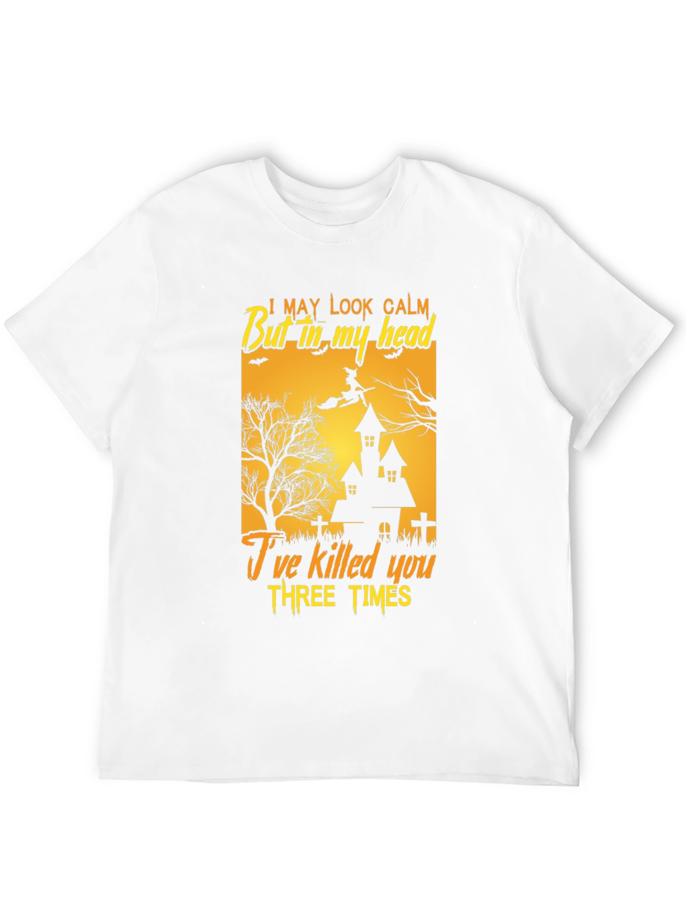 Humorous Halloween T-Shirt - I May Look Calm