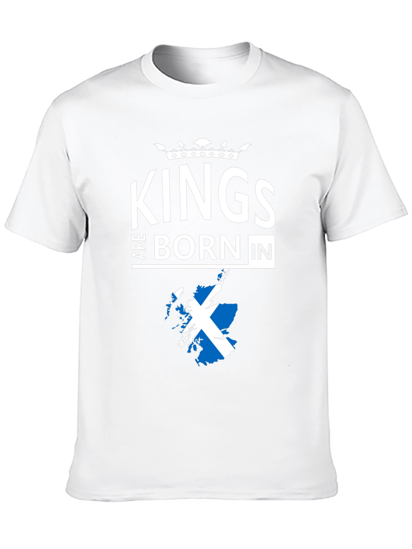 Kings Are Born In Scotland T-Shirt
