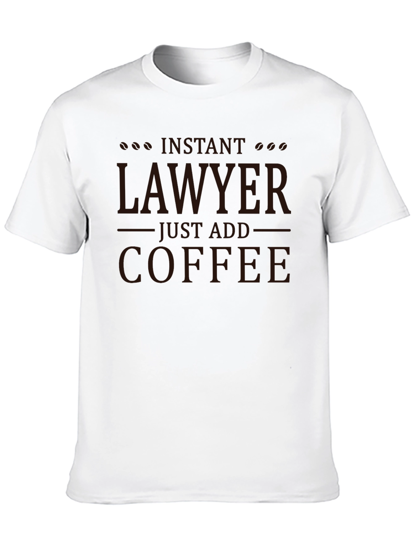 Instant Lawyer Just Add Coffee Graphic Tee