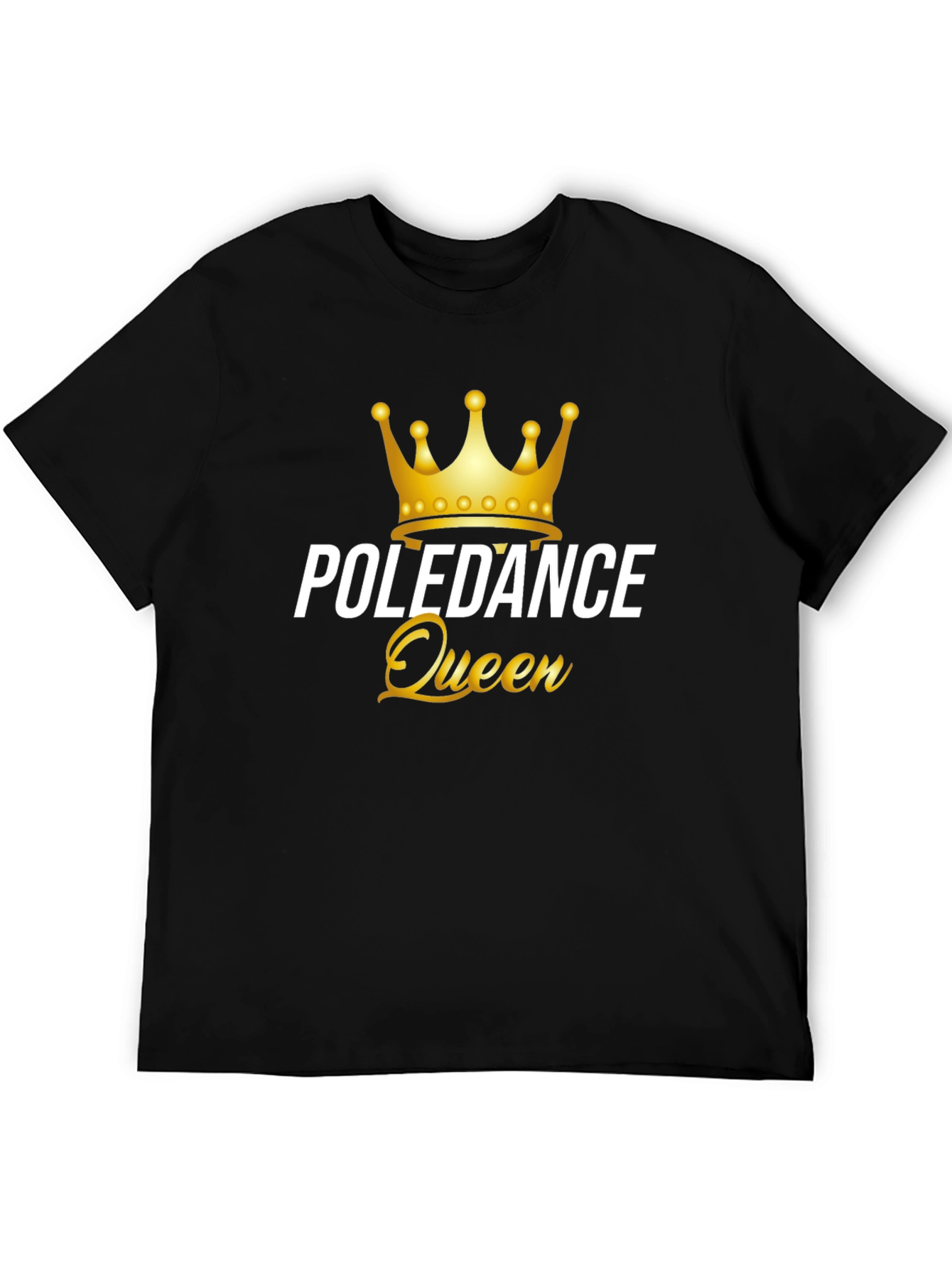 Poledance Queen Graphic Tee - Black Cotton T-Shirt