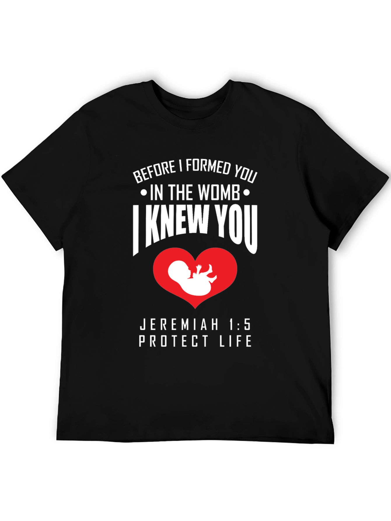 Protect Life T-Shirt