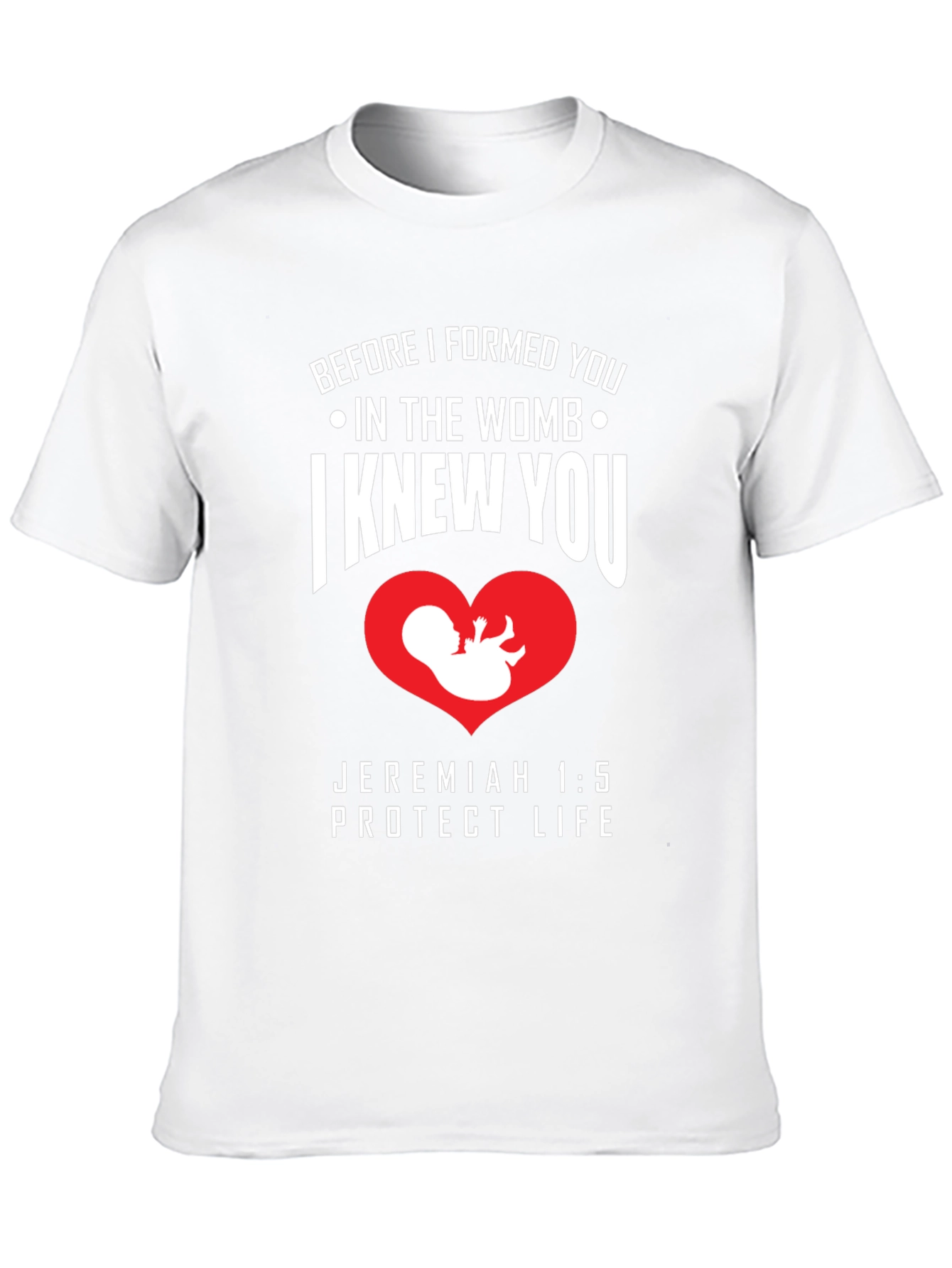Protect Life T-Shirt