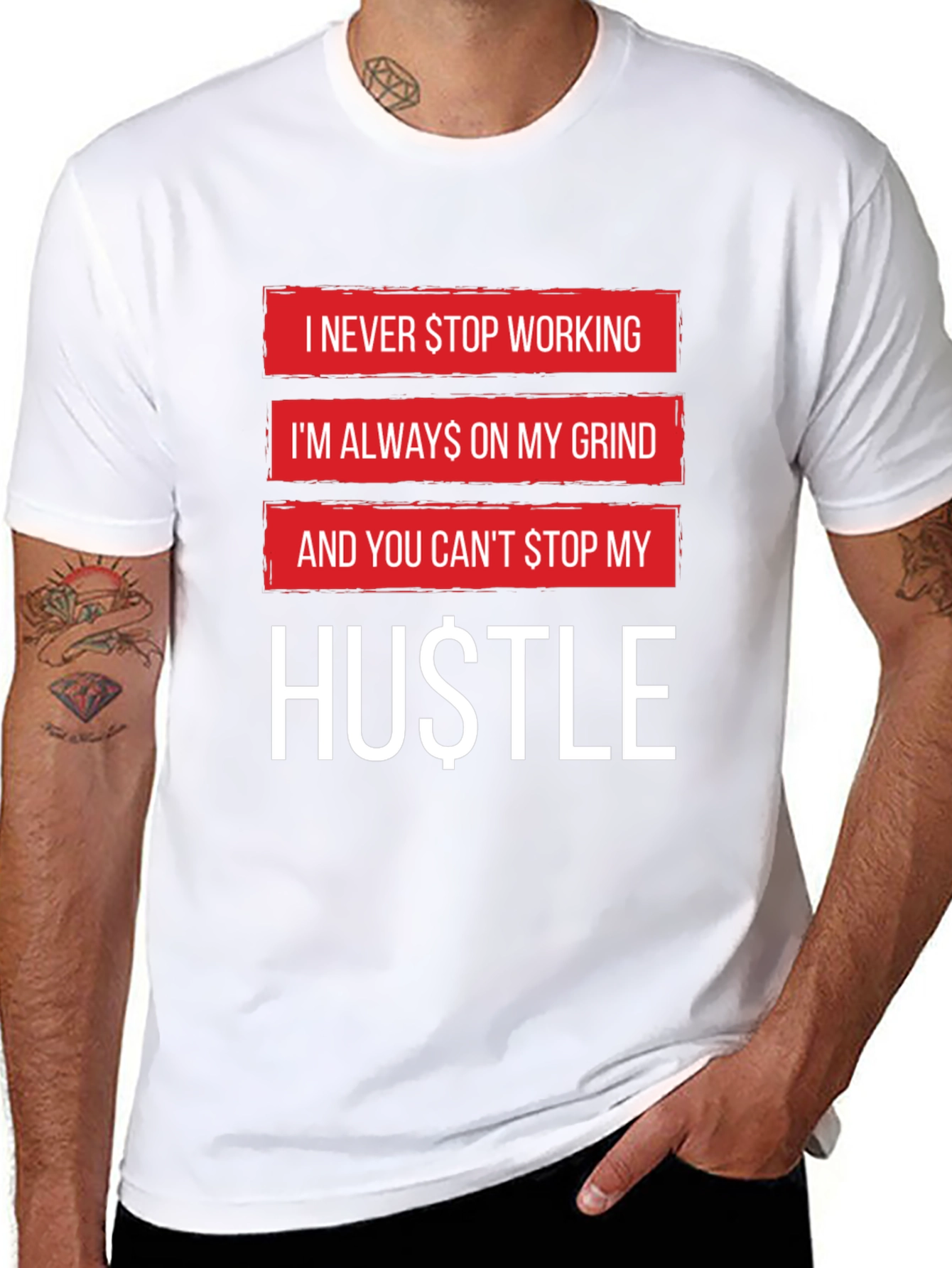Hustle Graphic Tee - Never Stop Working