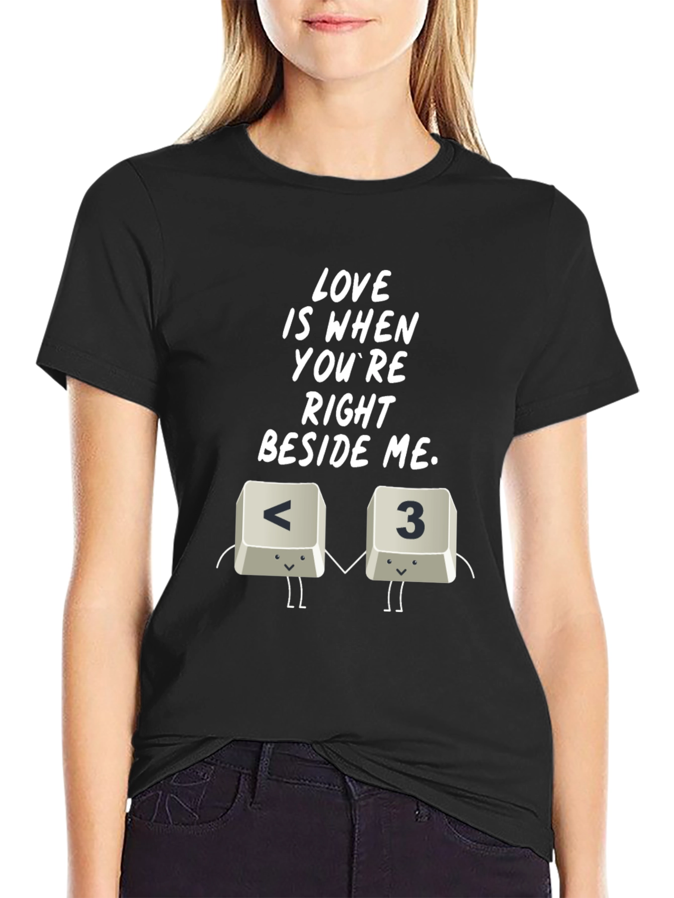 Love Is When Youre Right Beside Me T-Shirt