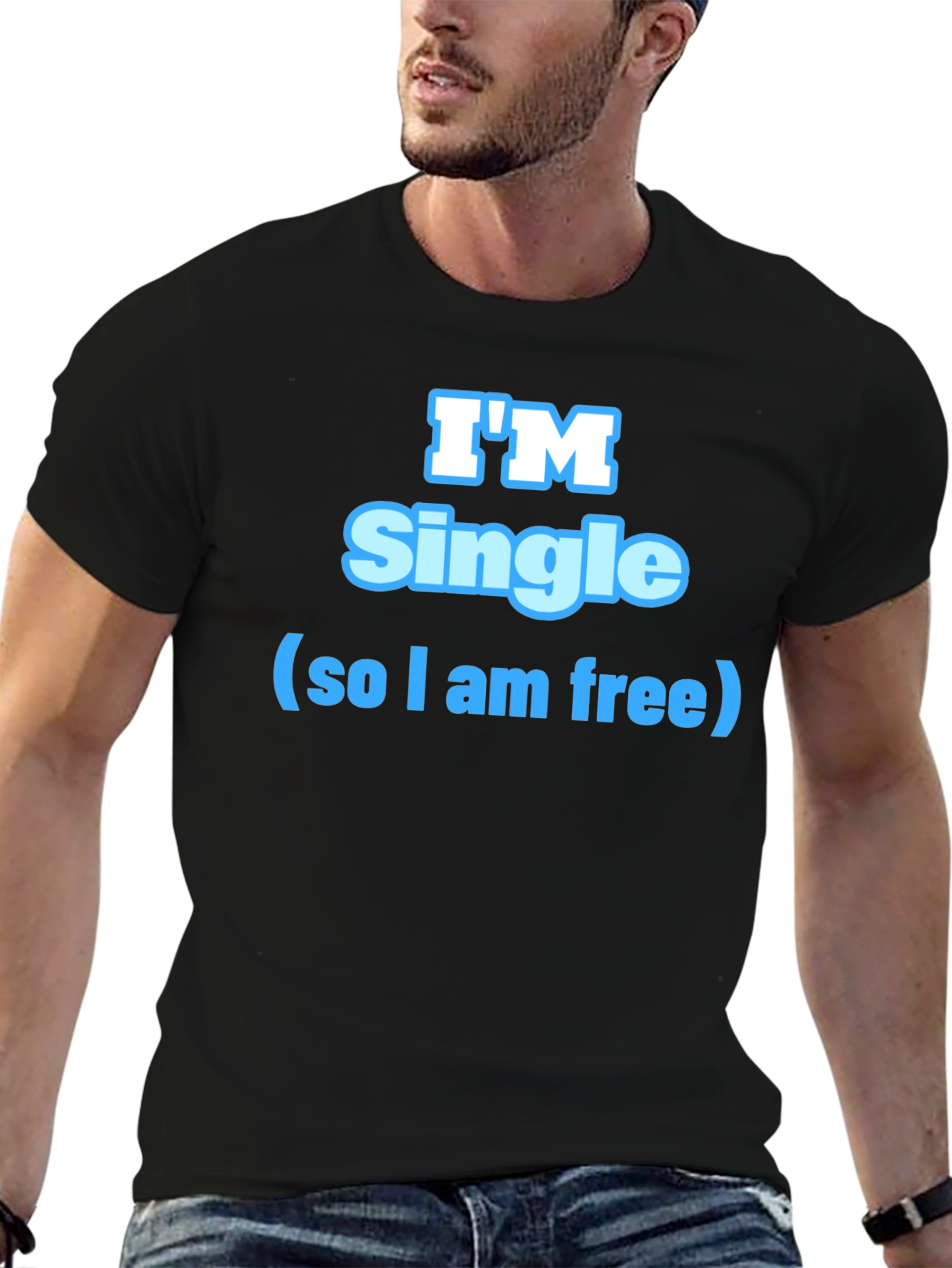 Im Single T-Shirt - Fun & Playful Design