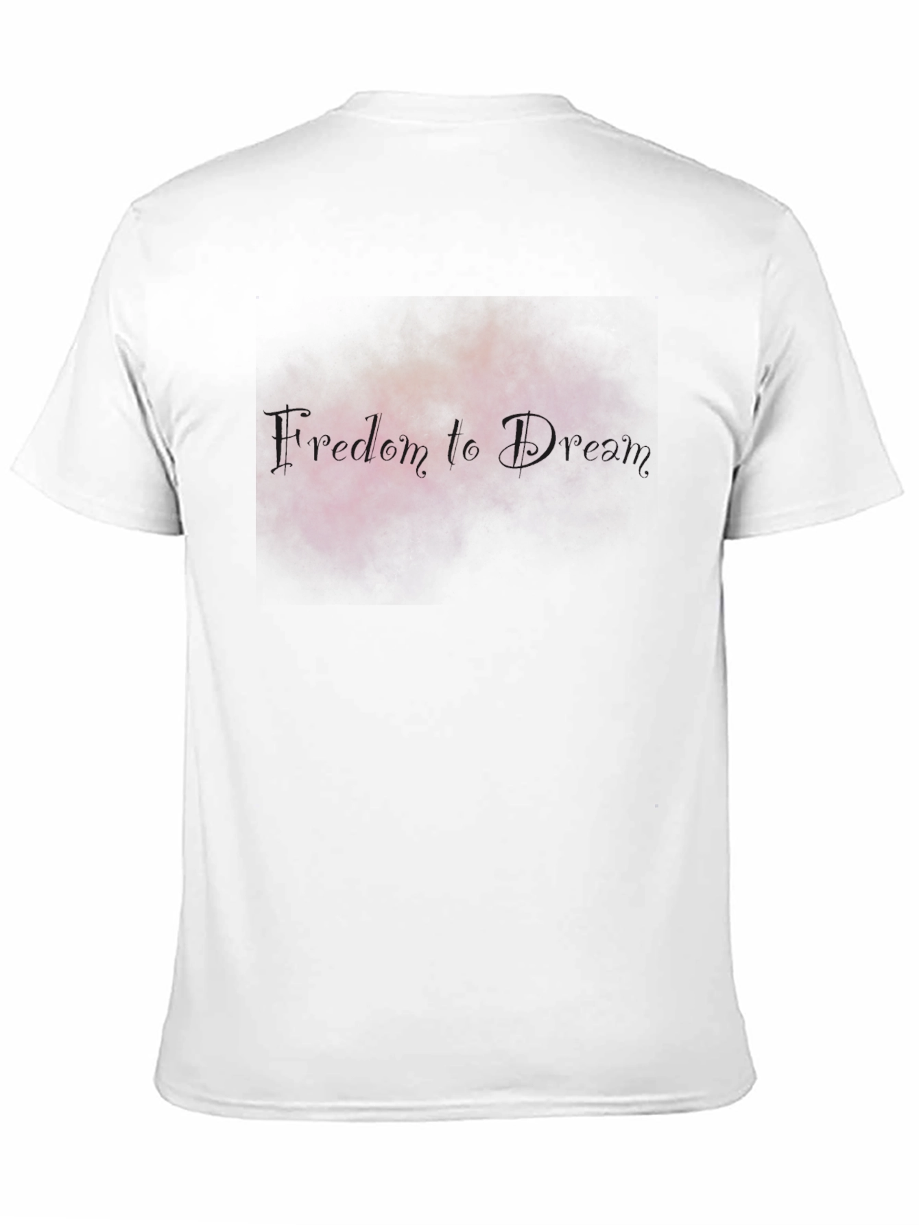 Freedom to Dream T-Shirt - Soft Stylish Comfortable