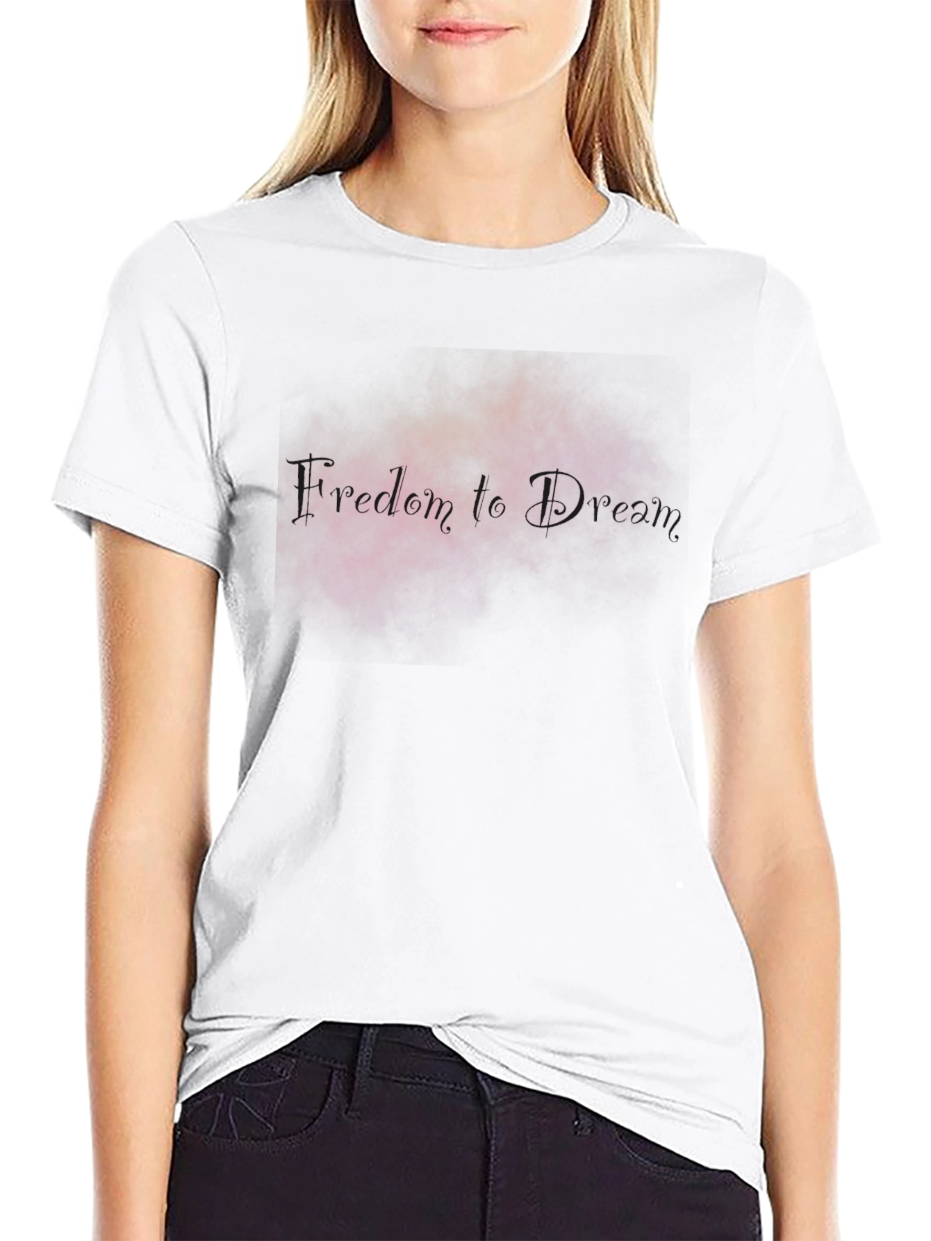 Freedom to Dream T-Shirt - Soft Stylish Comfortable