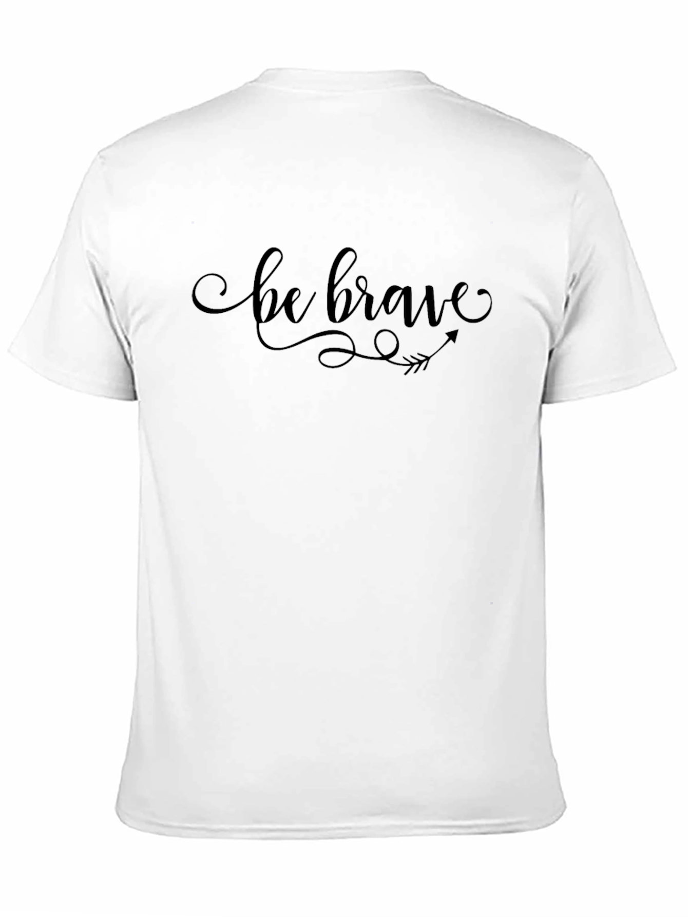 Be Brave Graphic Tee - Soft Cotton Comfort