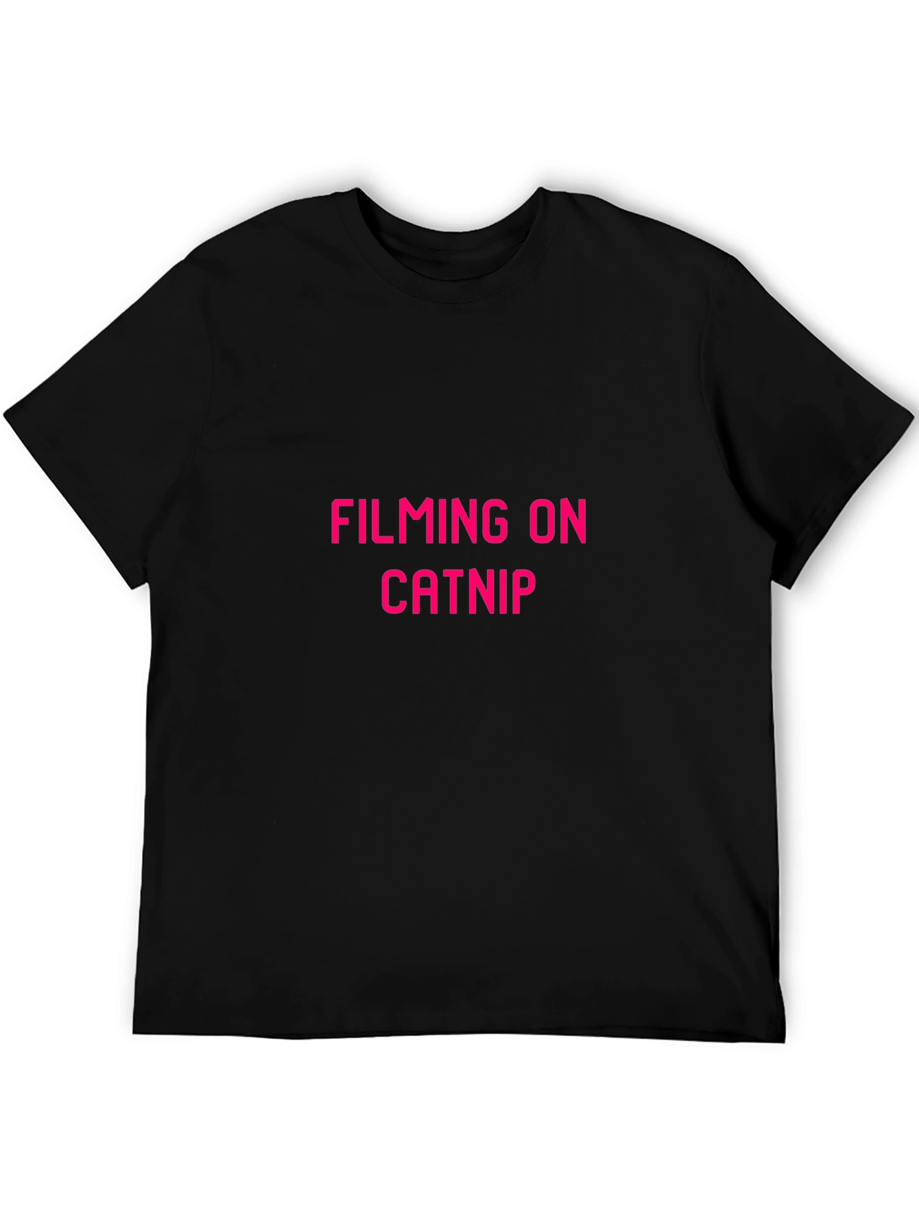 Filming on Catnip T-Shirt