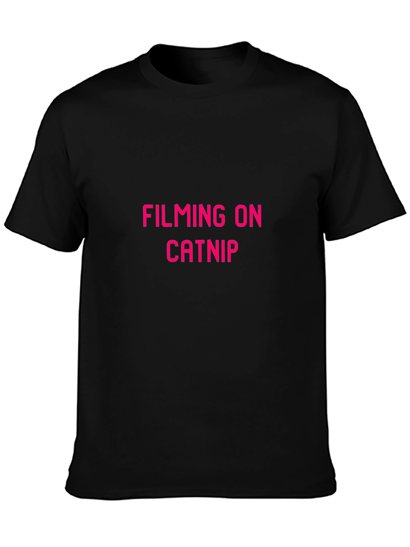 Filming on Catnip T-Shirt