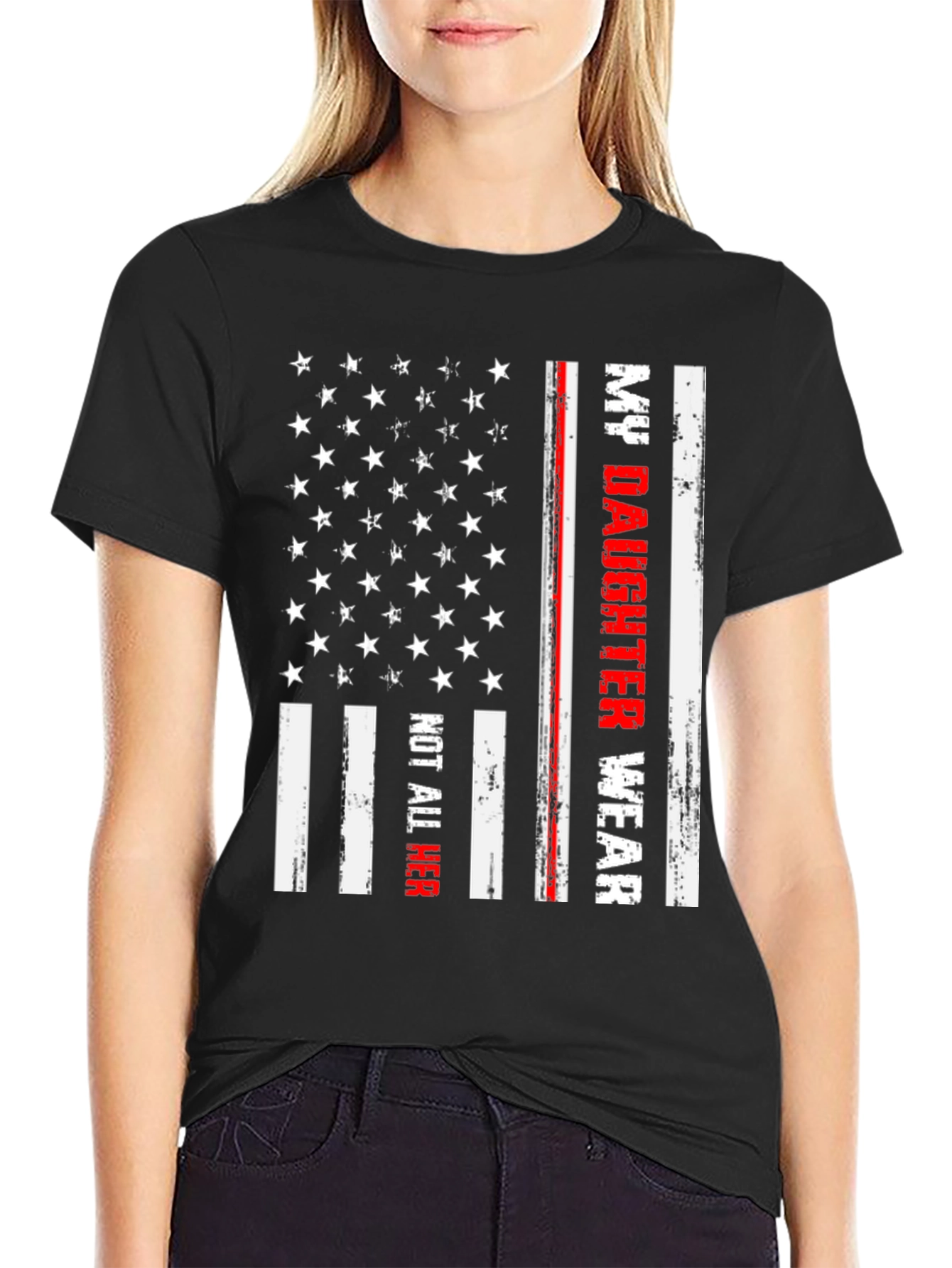 My Daughter Wears Not All Her T-Shirt