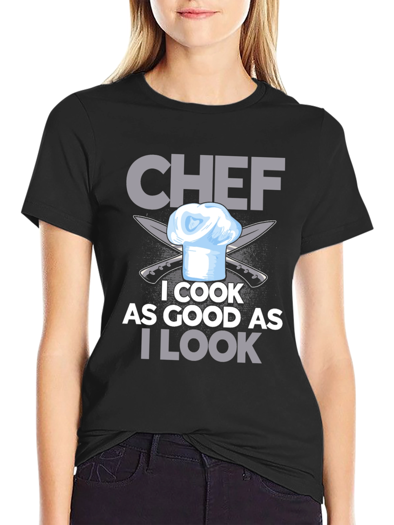Chef I Cook As Good As I Look T-Shirt