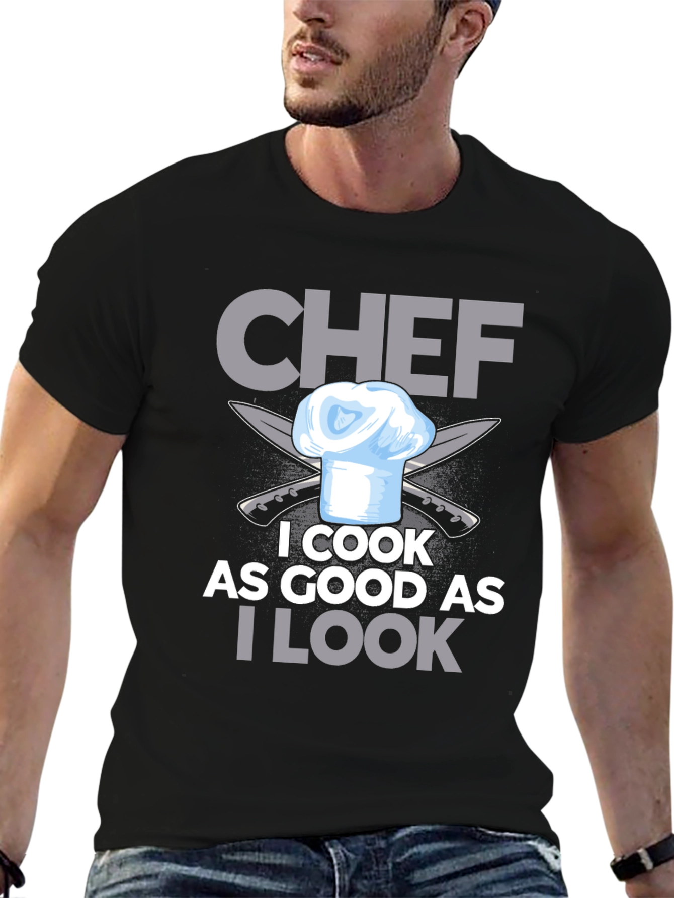 Chef I Cook As Good As I Look T-Shirt