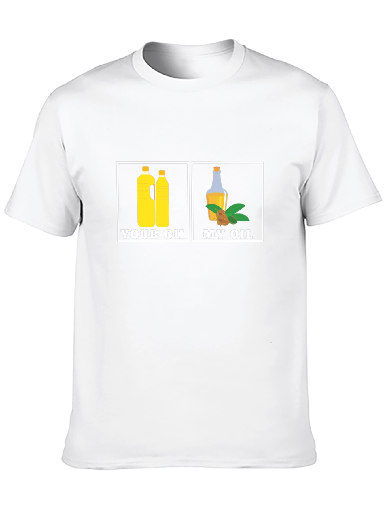 Your Oil My Oil T-Shirt