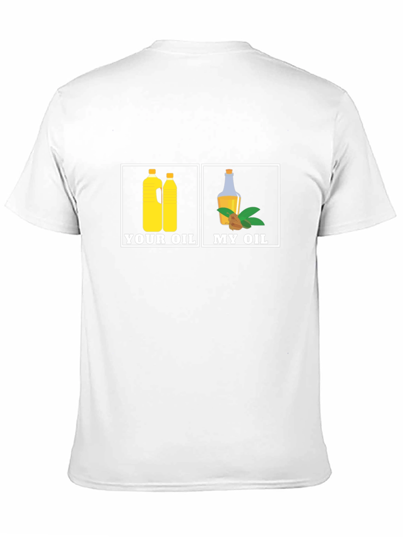 Your Oil My Oil T-Shirt