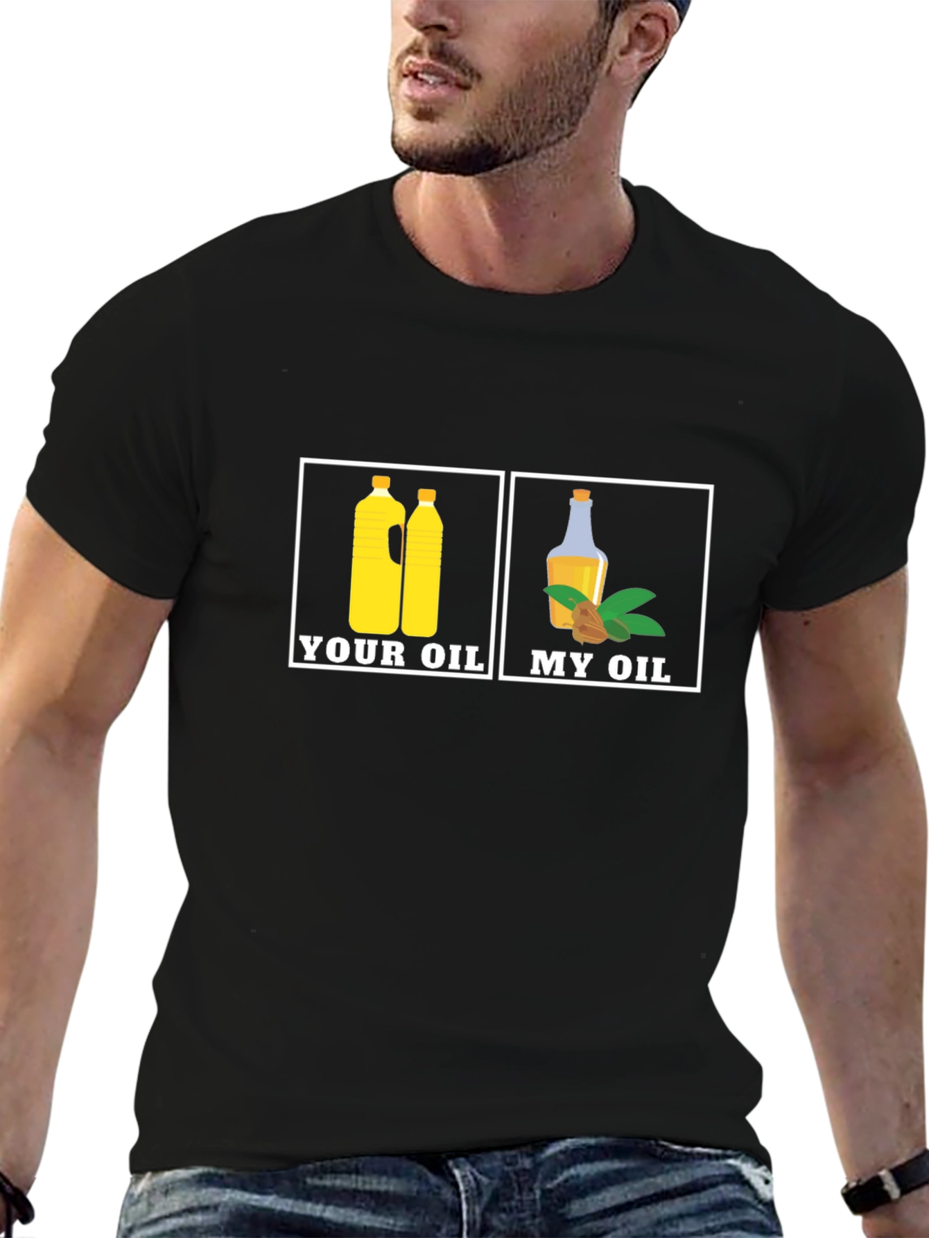 Your Oil My Oil T-Shirt