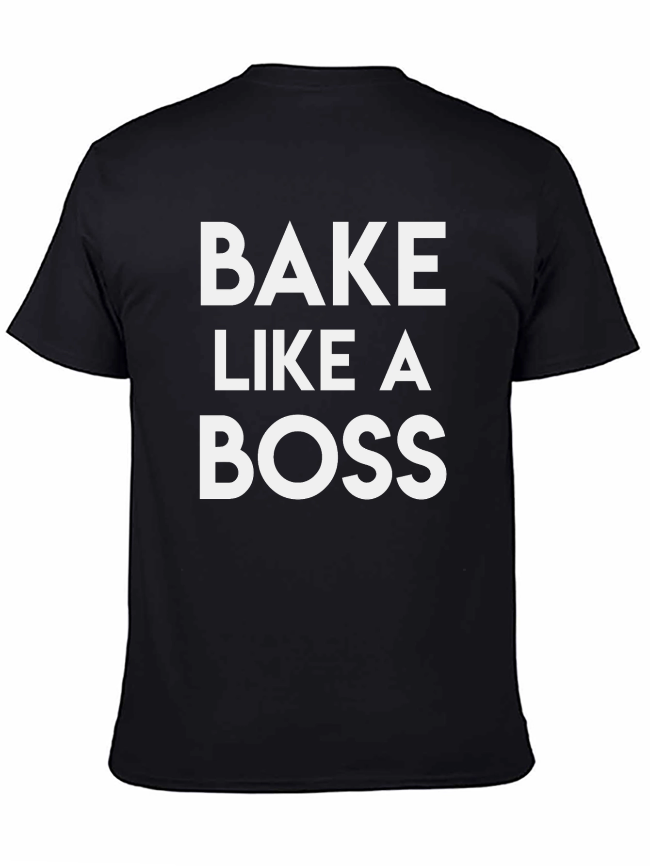 Bake Like a Boss T-Shirt - Black Graphic Tee