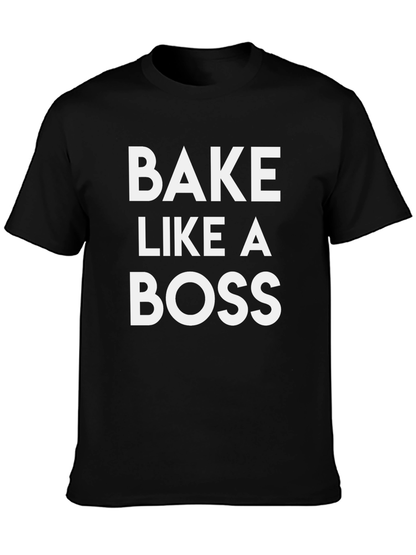 Bake Like a Boss T-Shirt - Black Graphic Tee