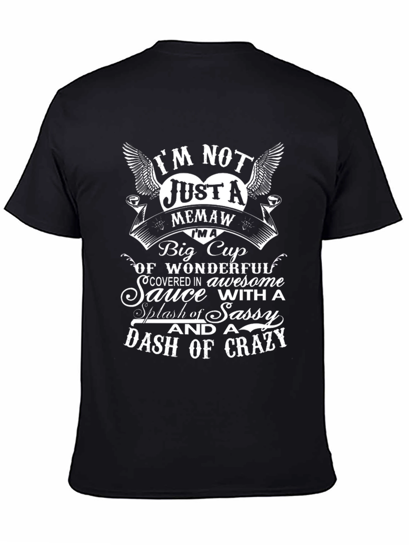 Im Not Just a Memaw Graphic Tee